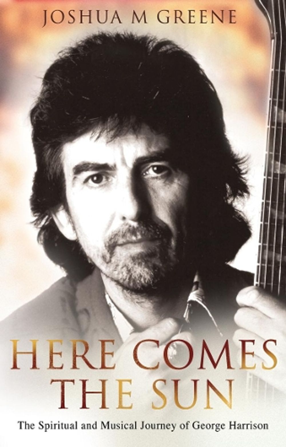 Here Comes The Sun by Joshua M. Greene - ISBN: 9780553817966