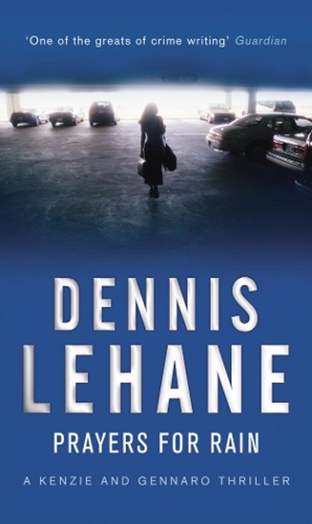 Prayers For Rain by Dennis Lehane - ISBN: 9780553818253