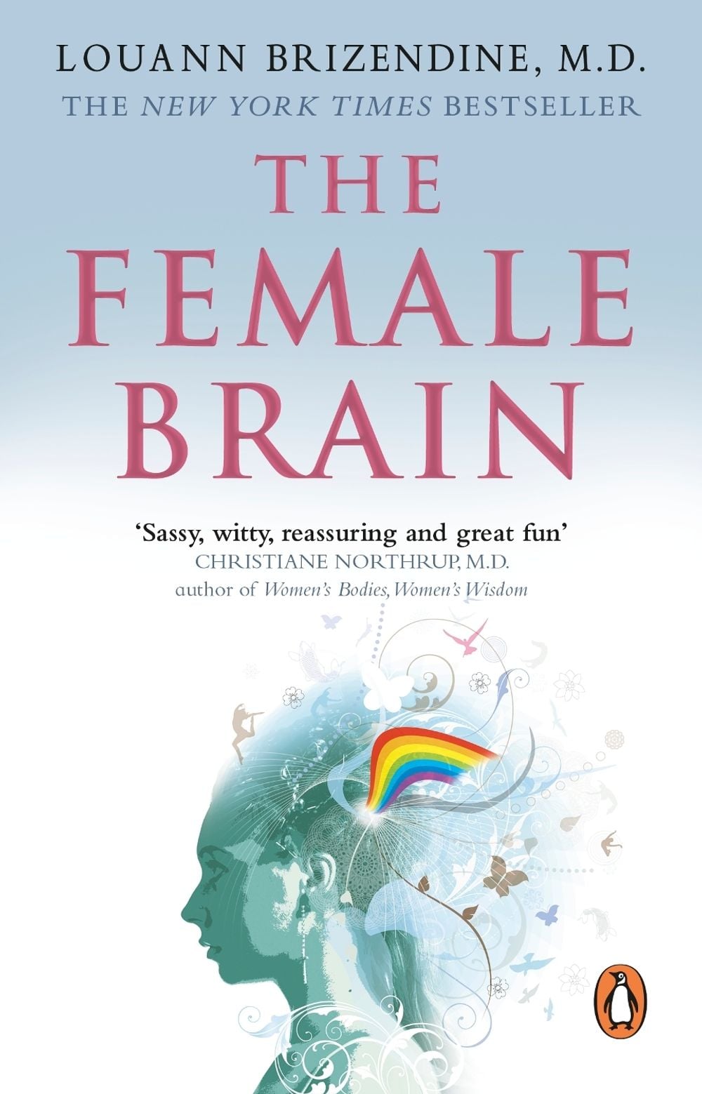 The Female Brain by Louann Brizendine, MD - ISBN: 9780553818499
