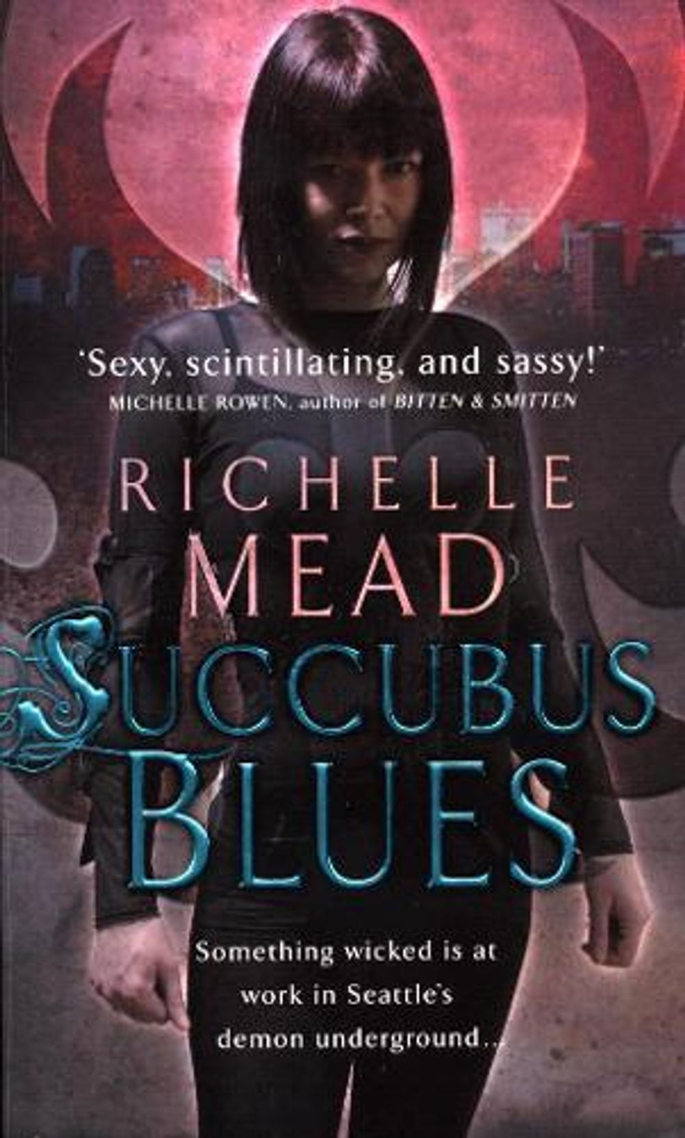 Succubus Blues by Richelle Mead - ISBN: 9780553818925