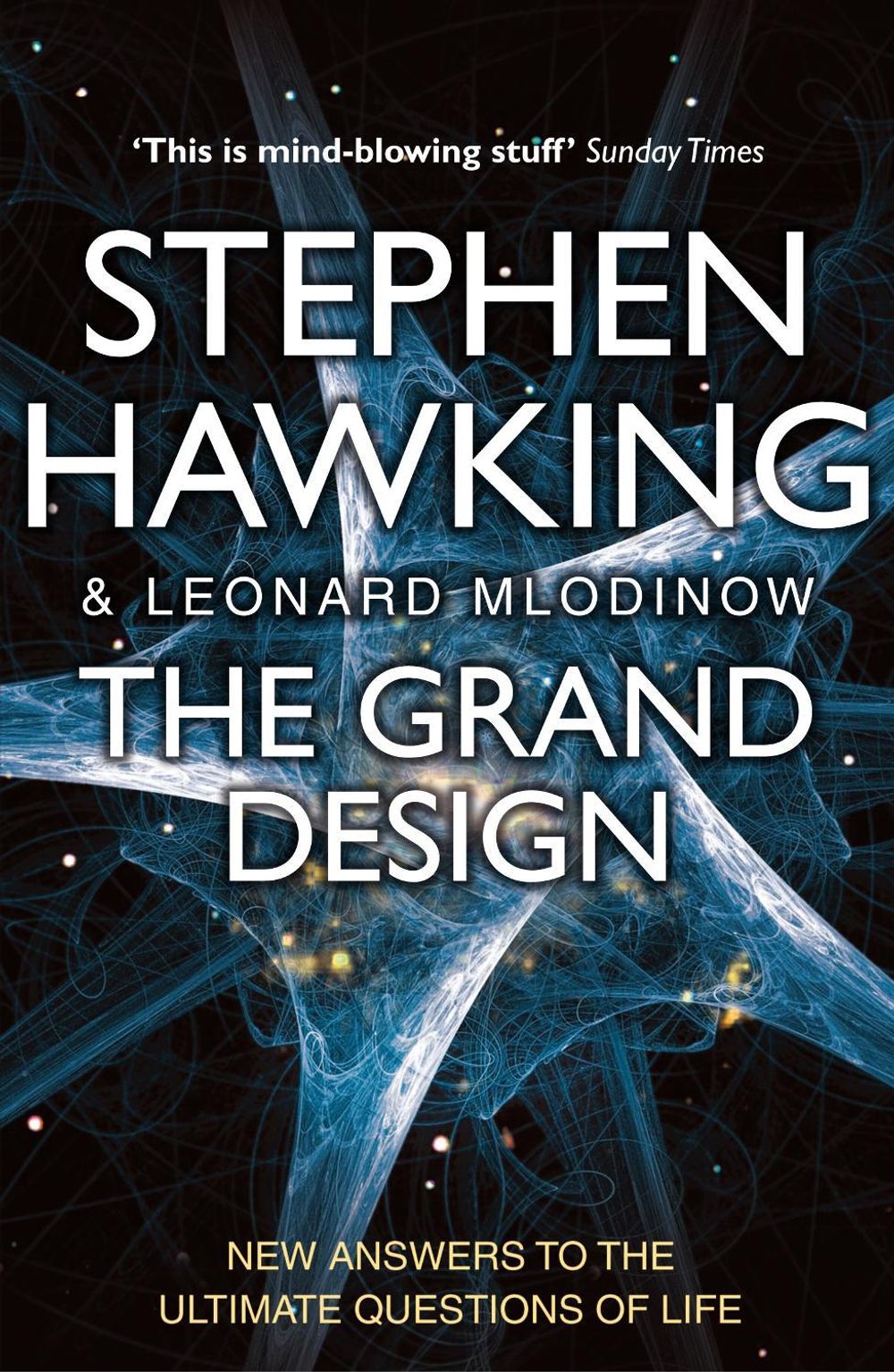 The Grand Design by Stephen Hawking - ISBN: 9780553819229