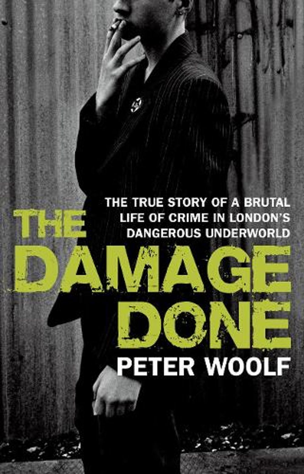 The Damage Done by Peter Woolf - ISBN: 9780553819335