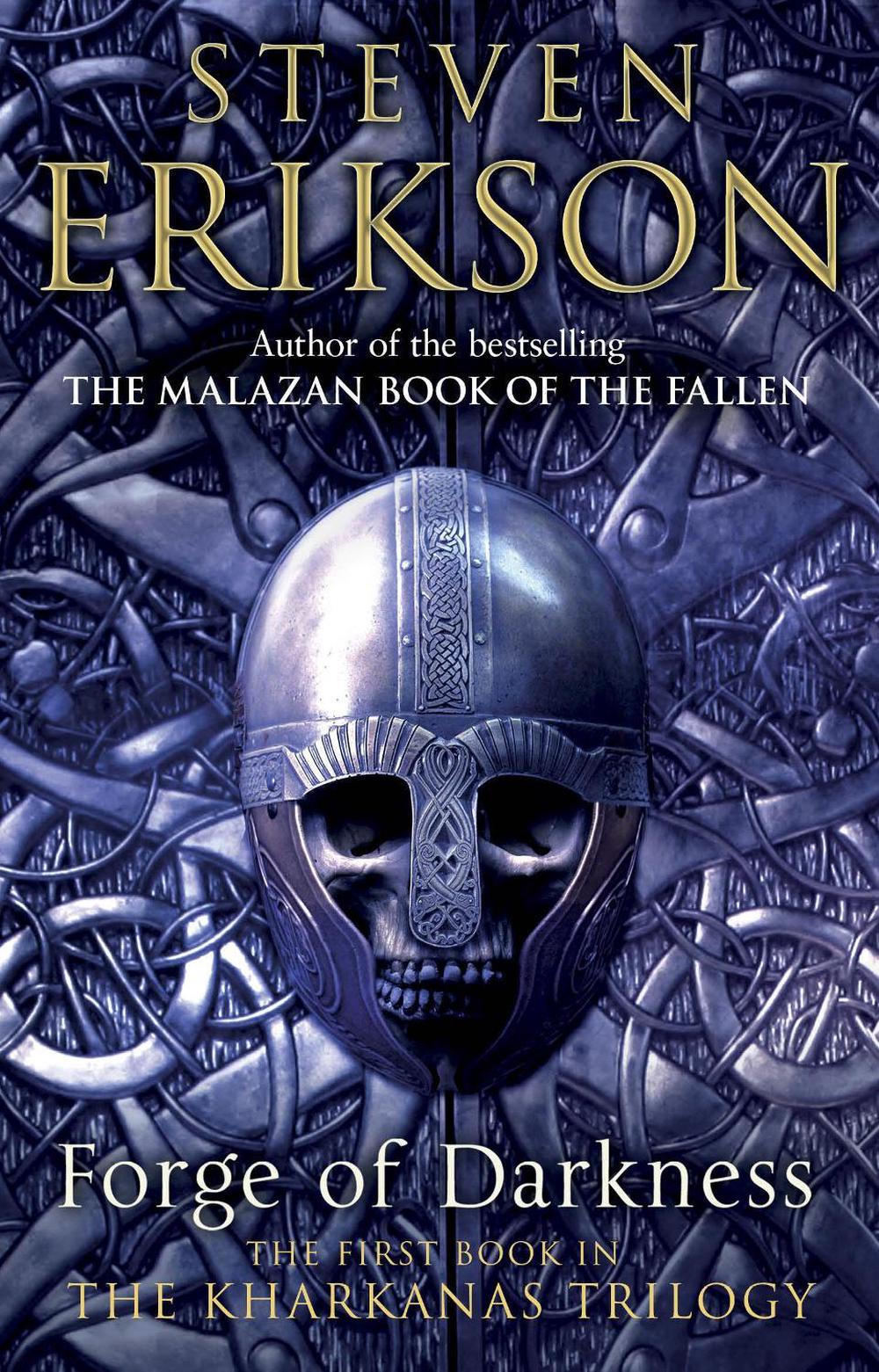 Forge of Darkness by Steven Erikson - ISBN: 9780553820126