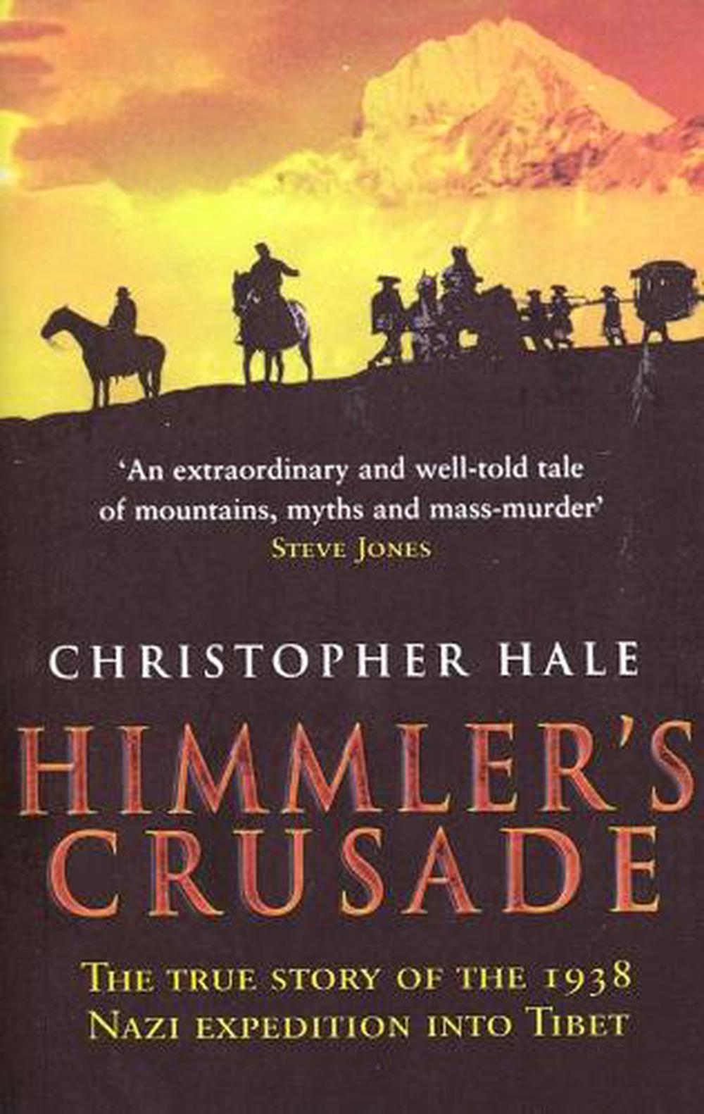 Himmler's Crusade by Christopher Hale - ISBN: 9780553824278