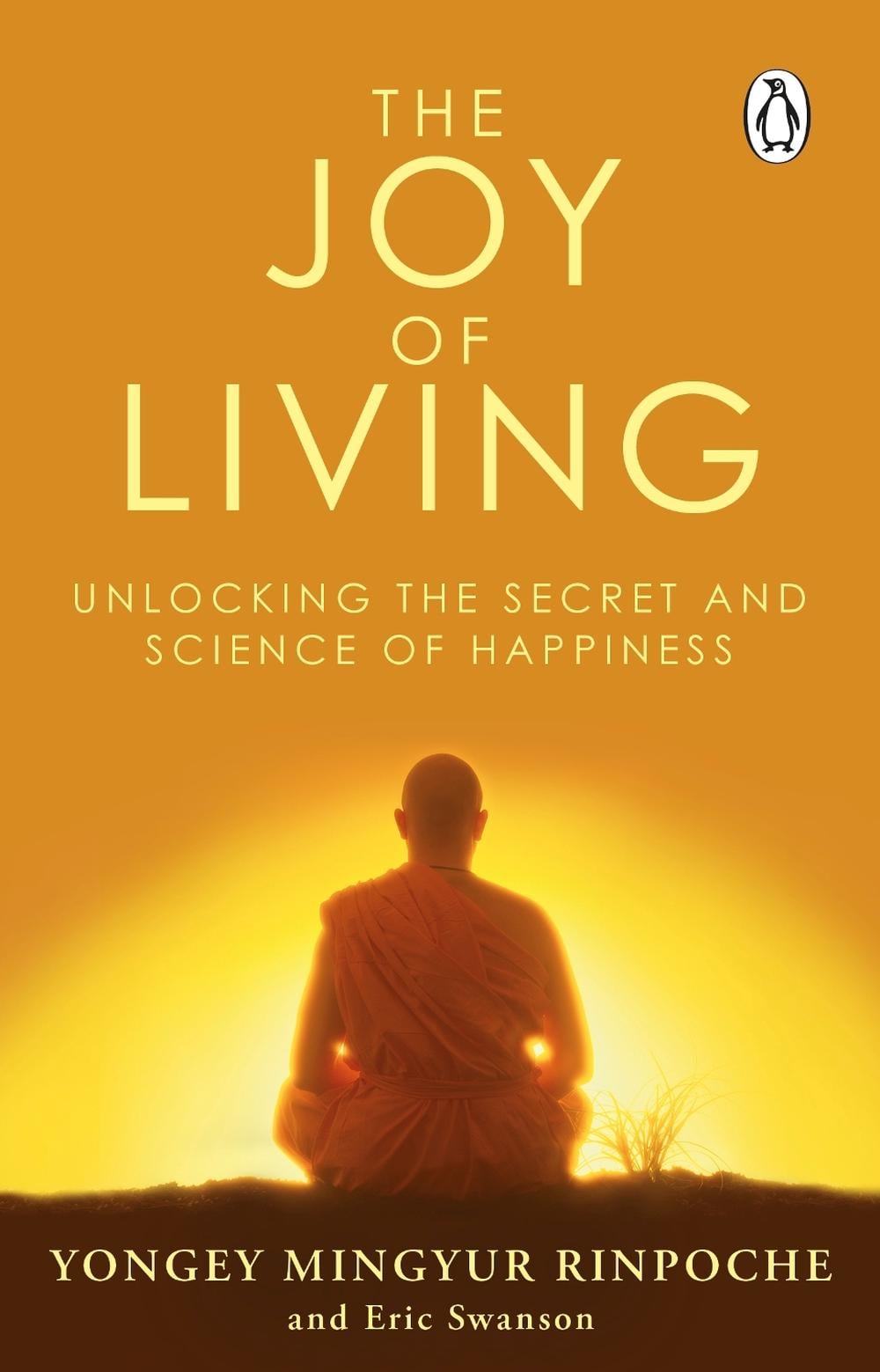 The Joy of Living by Eric Swanson - ISBN: 9780553824438