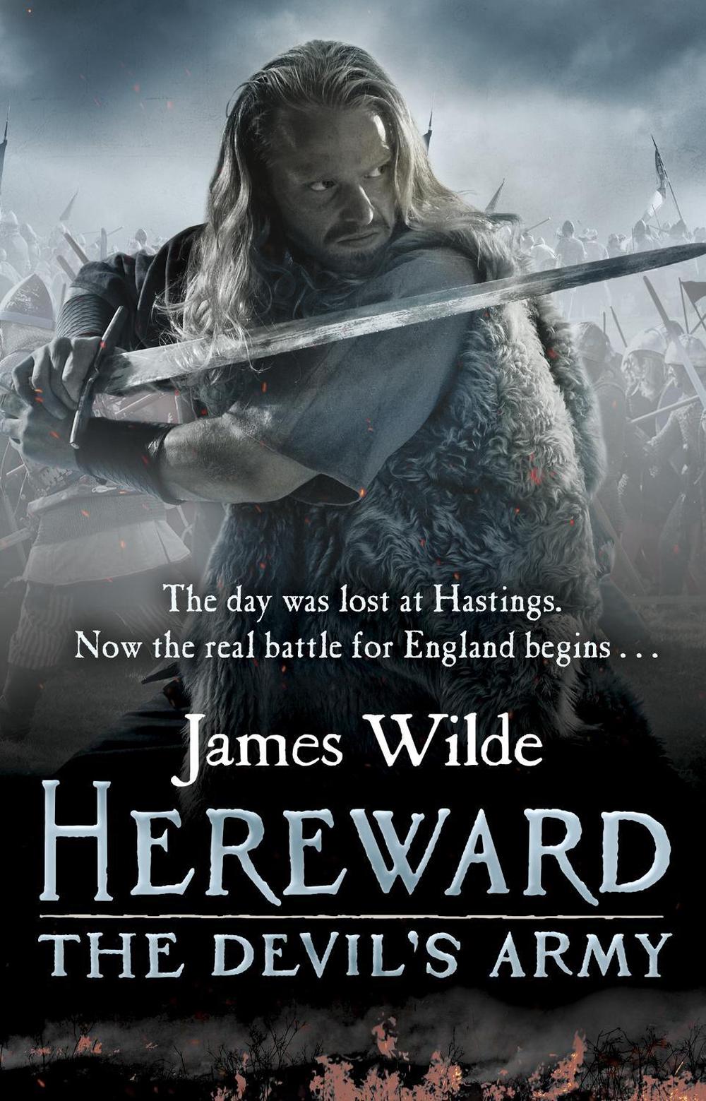 Hereward: The Devil's Army (The Hereward Chronicles: book 2) by James Wilde - ISBN: 9780553825176