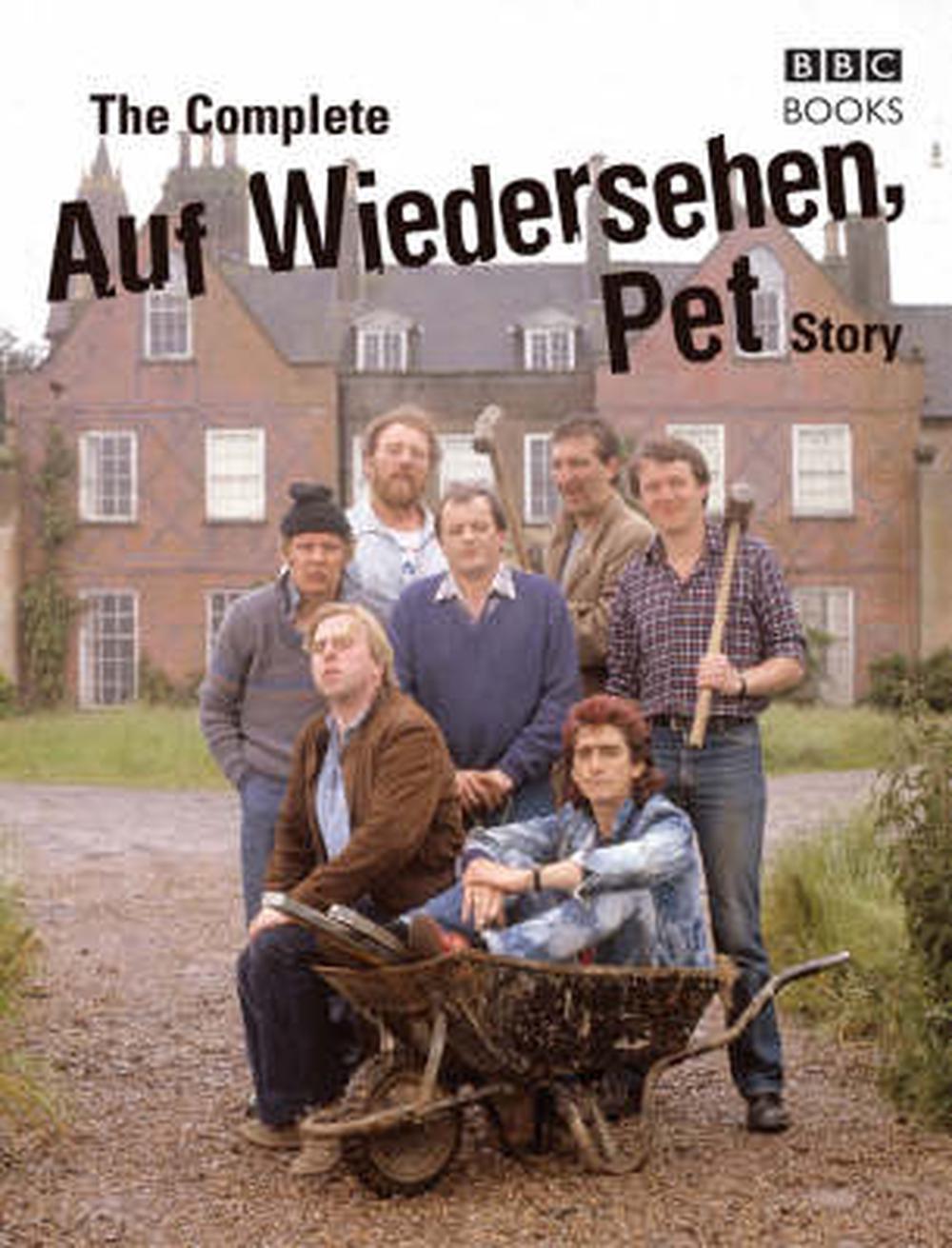 The Complete Auf Wiedersehen Pet Story by Dan Waddell, Hardcover