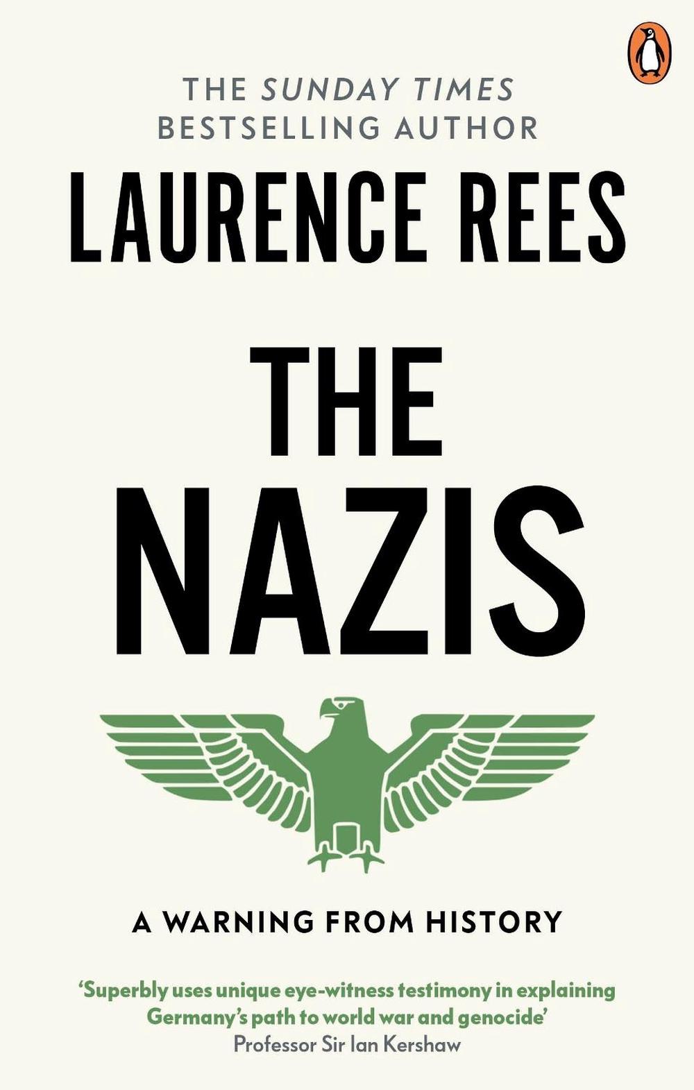 The Nazis by Laurence Rees - ISBN: 9780563493334