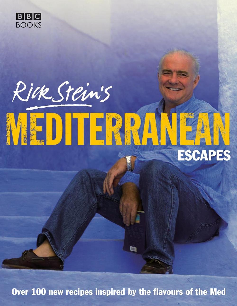 Rick Stein's Mediterranean Escapes, 9780563493662