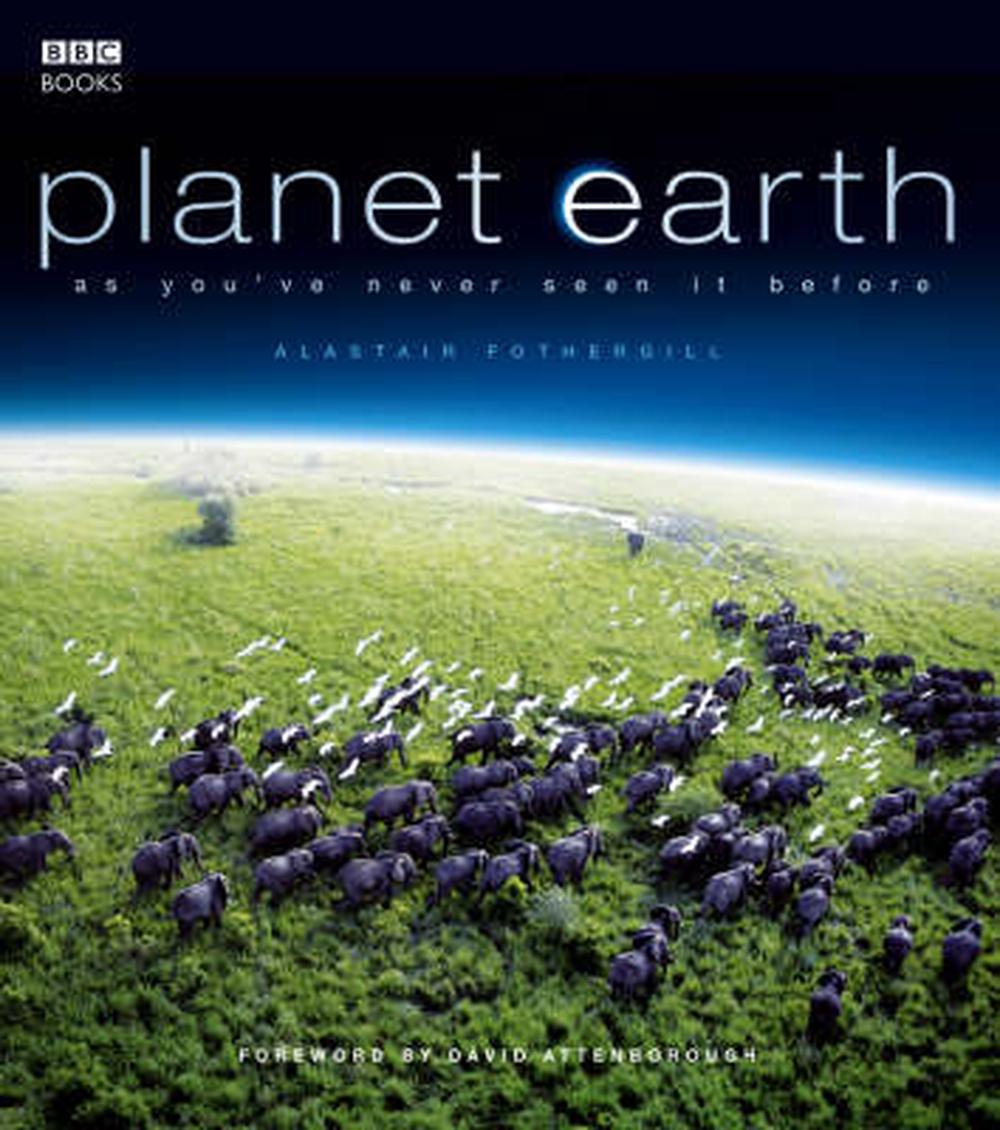 Planet Earth by Alastair Fothergill, Hardcover, 9780563522126 | Buy ...