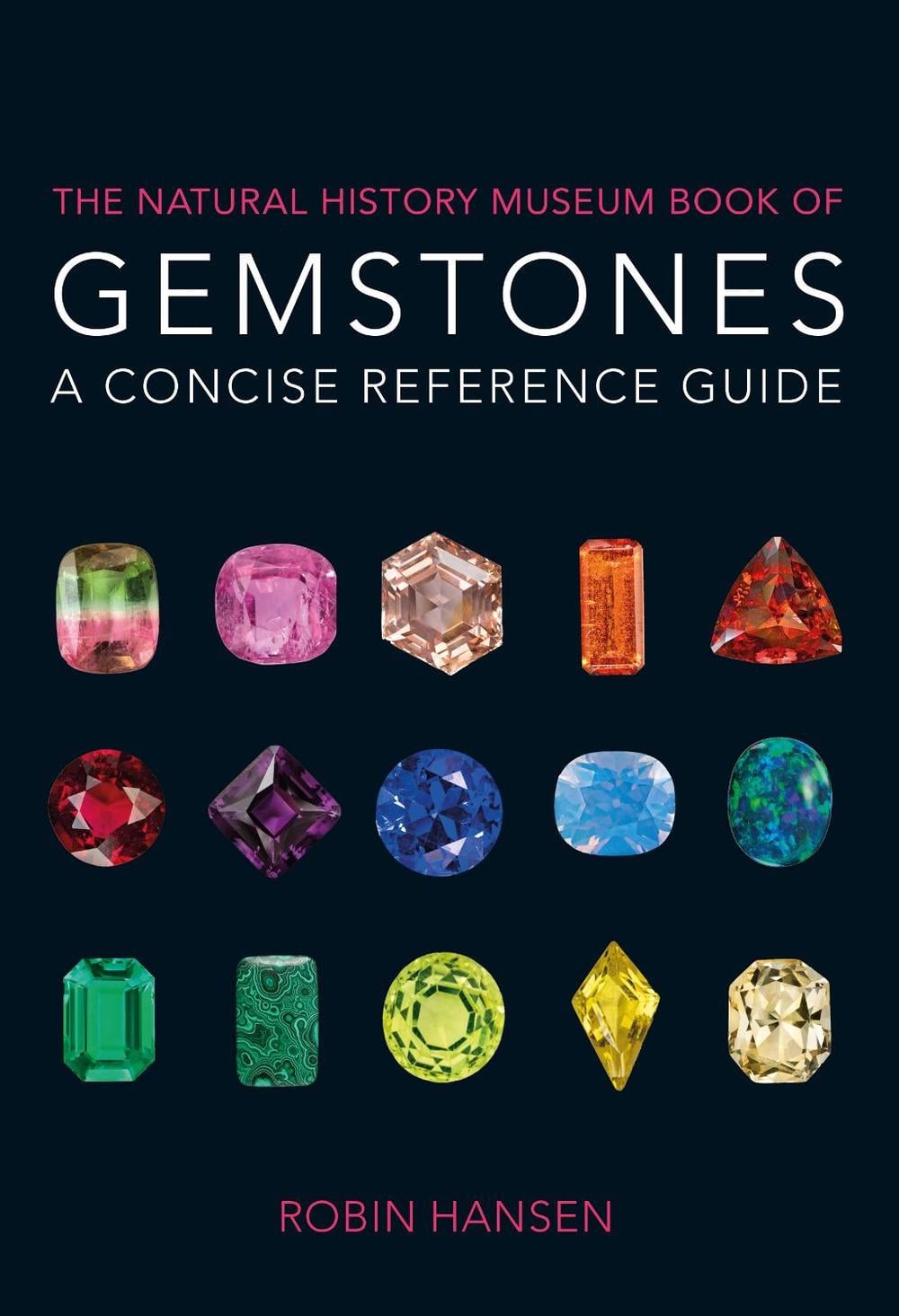 The Natural History Museum Book of Gemstones by Robin Hansen - ISBN: 9780565092245