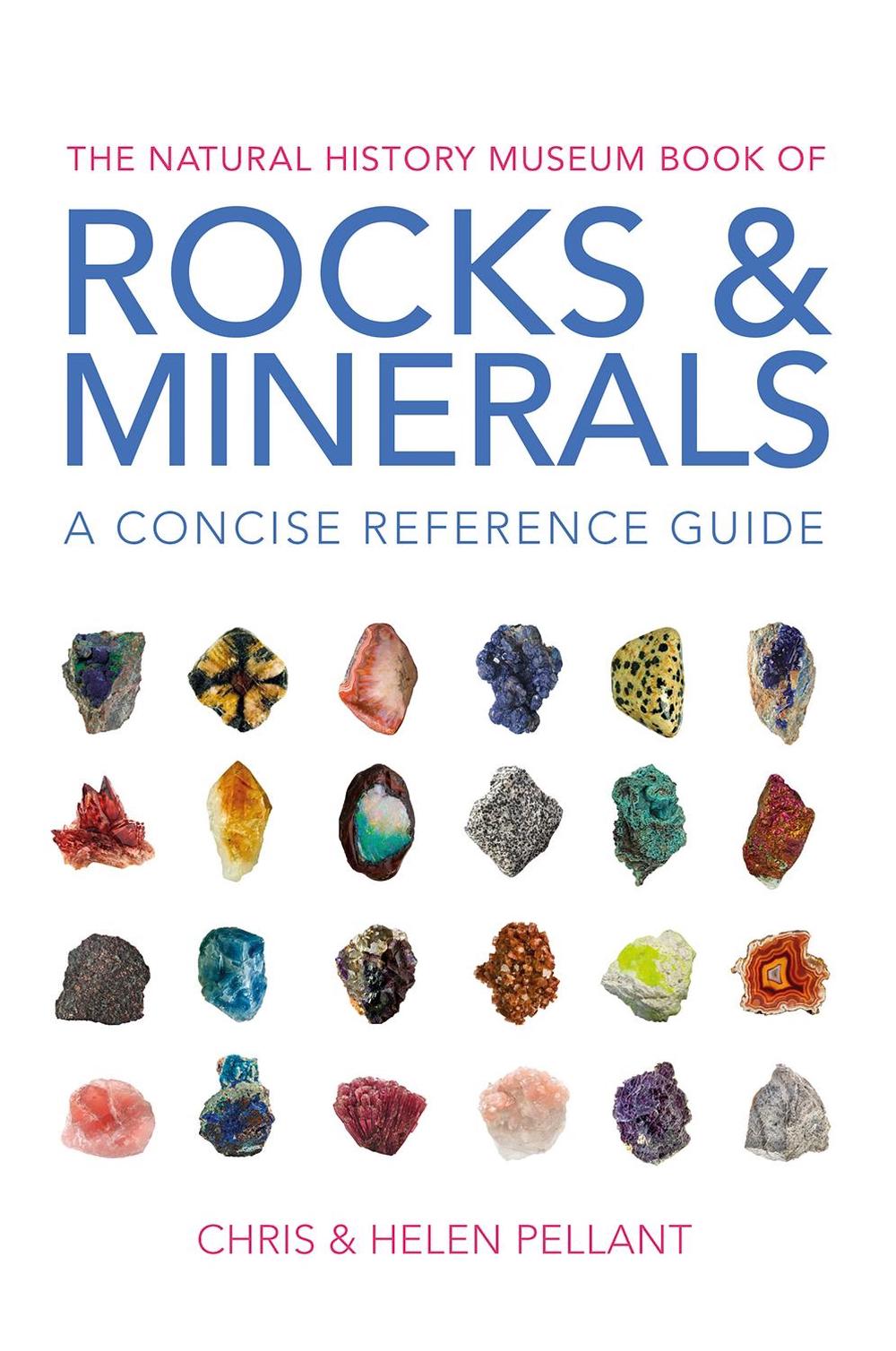 The Natural History Museum Book of Rocks & Minerals by Chris Pellant - ISBN: 9780565095055