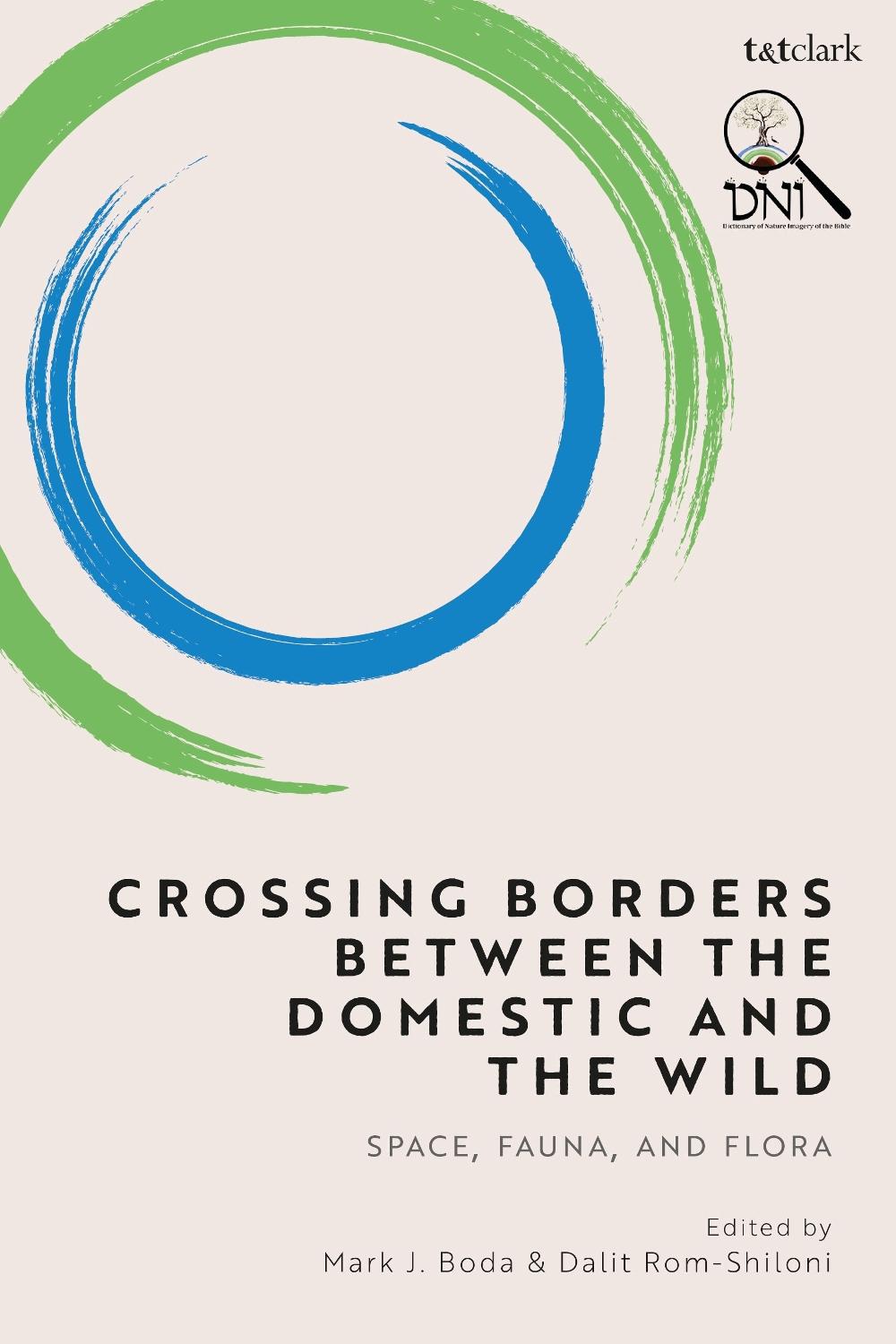 Crossing Borders between the Domestic and the Wild, 9780567696359