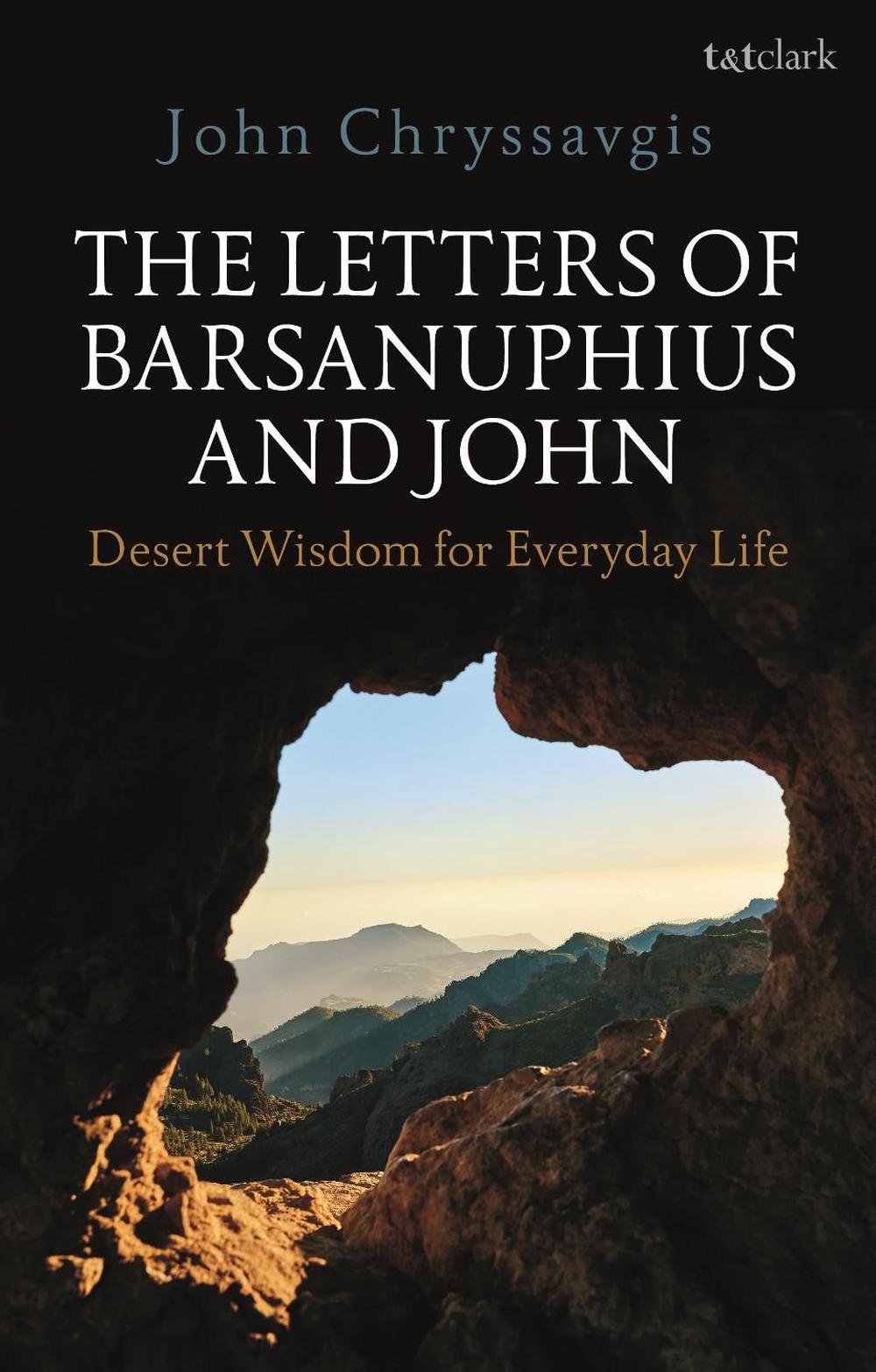 The Letters of Barsanuphius and John, 9780567704856
