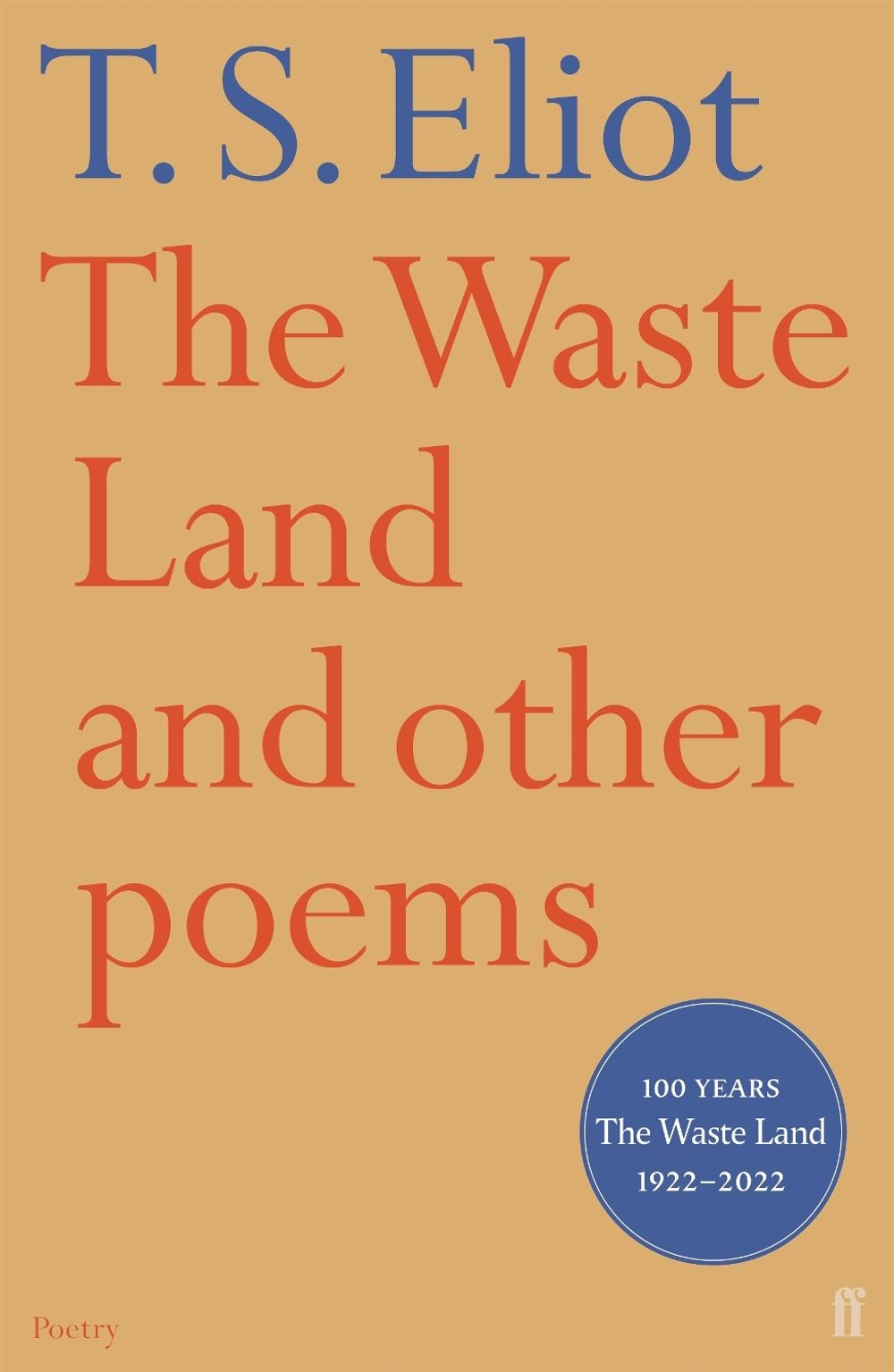 The Waste Land and Other Poems by T.S. Eliot - ISBN: 9780571097128