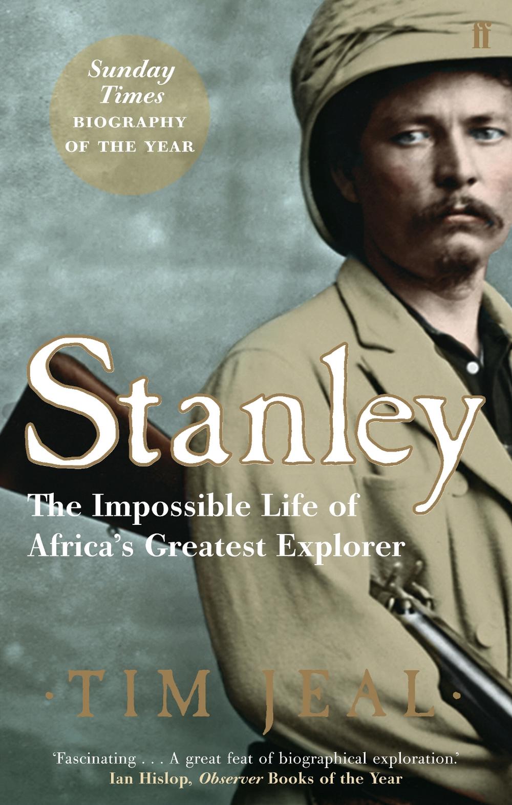 Stanley by Tim Jeal - ISBN: 9780571221035