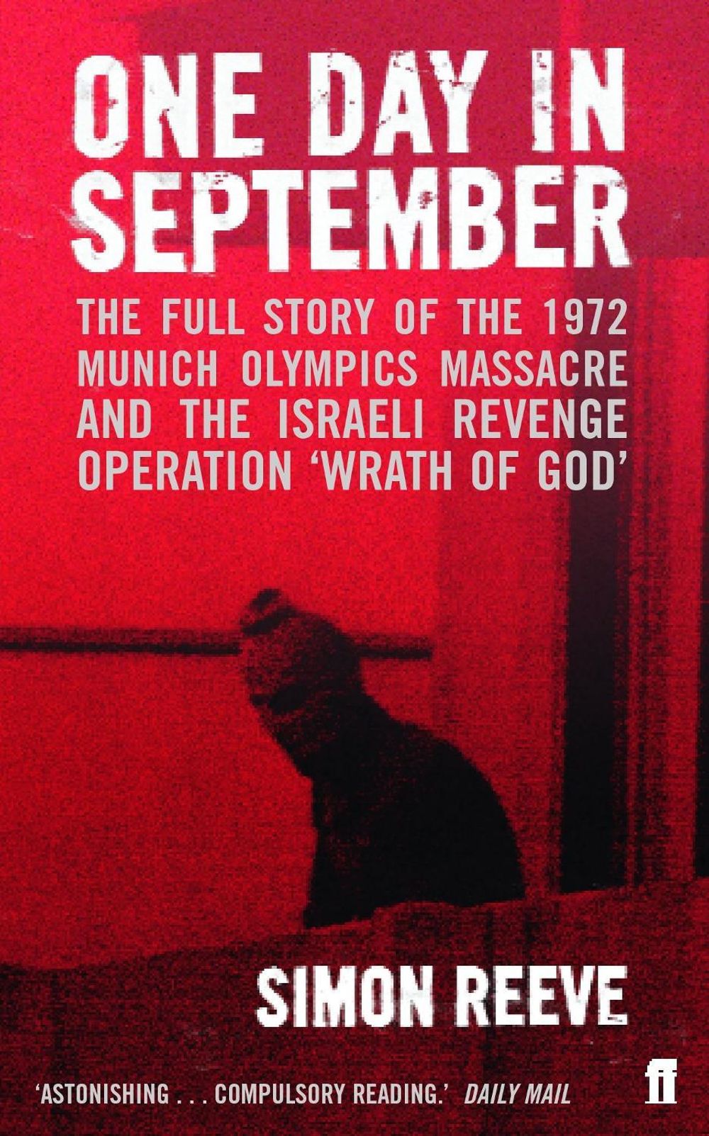 One Day in September by Simon Reeve - ISBN: 9780571231812