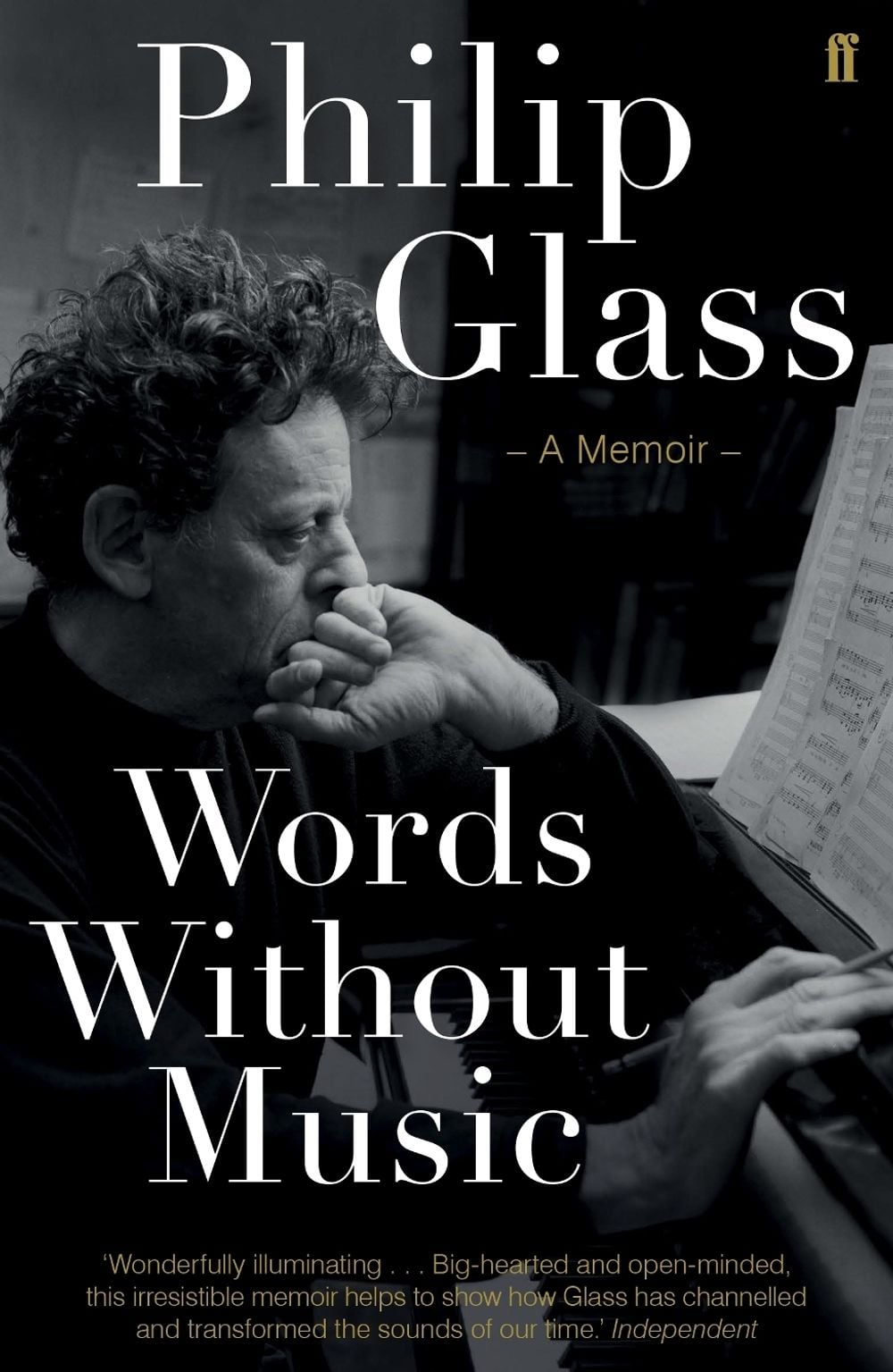 Words Without Music by Philip Glass - ISBN: 9780571323746