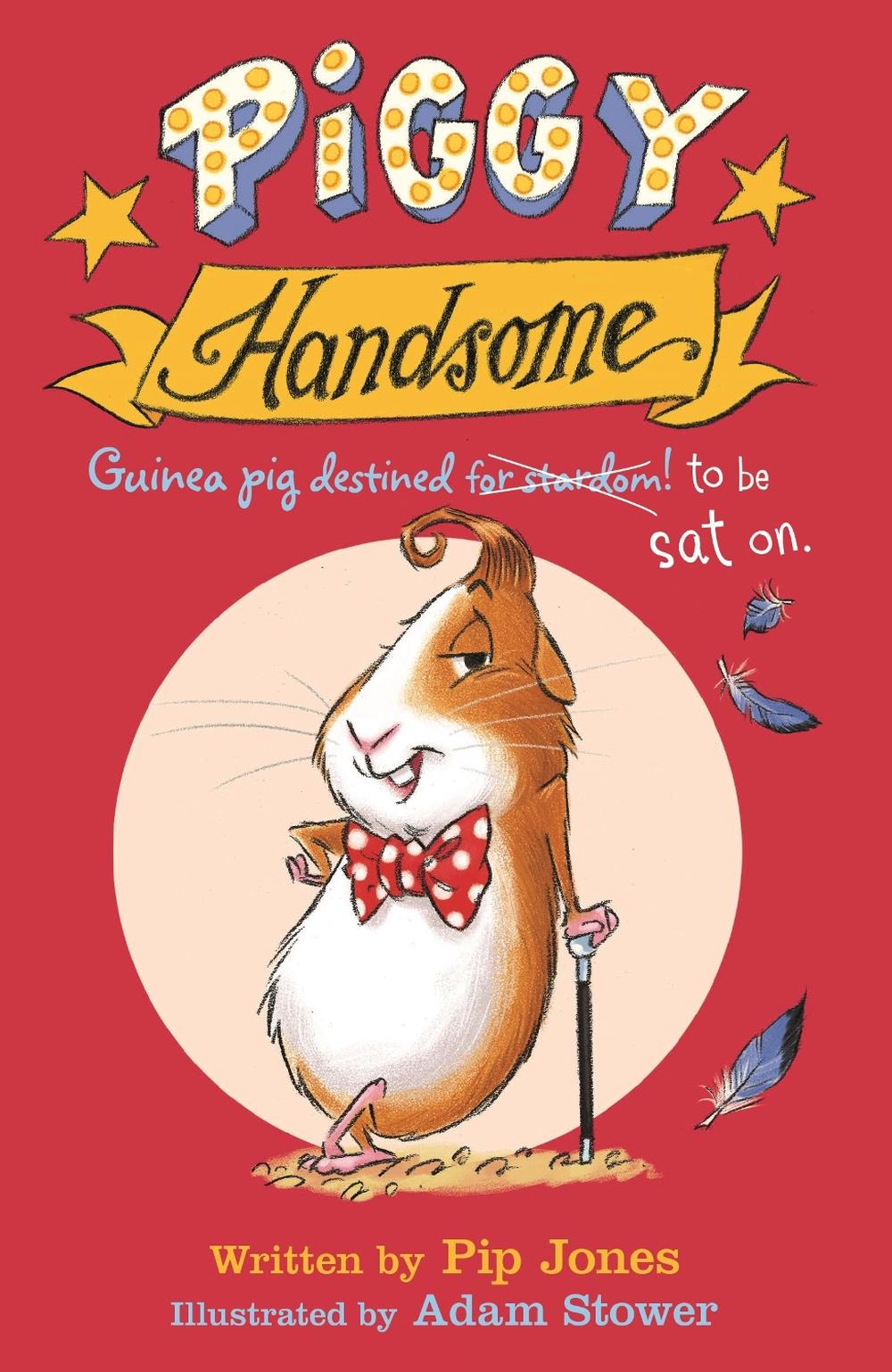 Piggy Handsome by Pip Jones - ISBN: 9780571327546