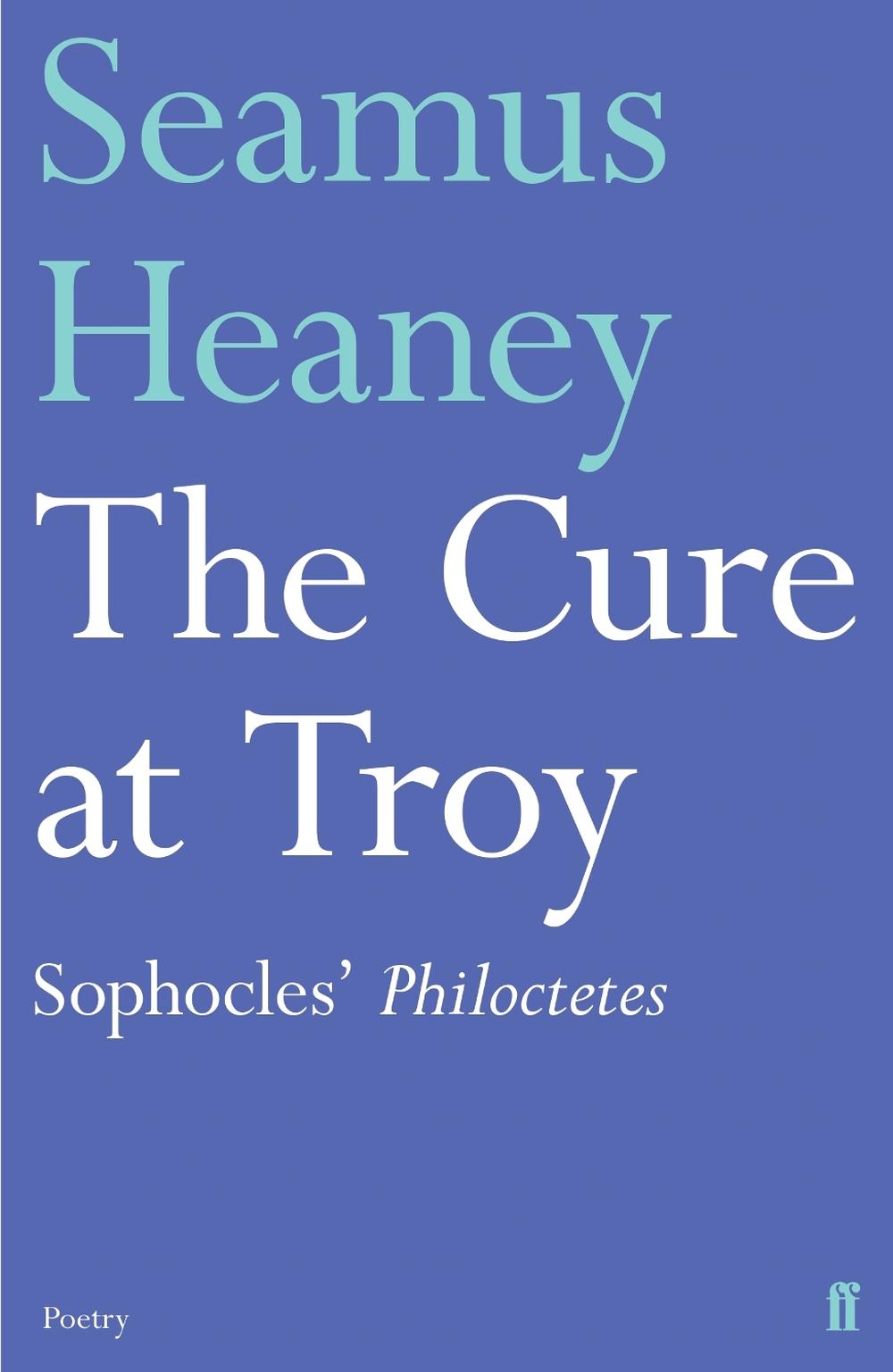 The Cure at Troy, 9780571327652