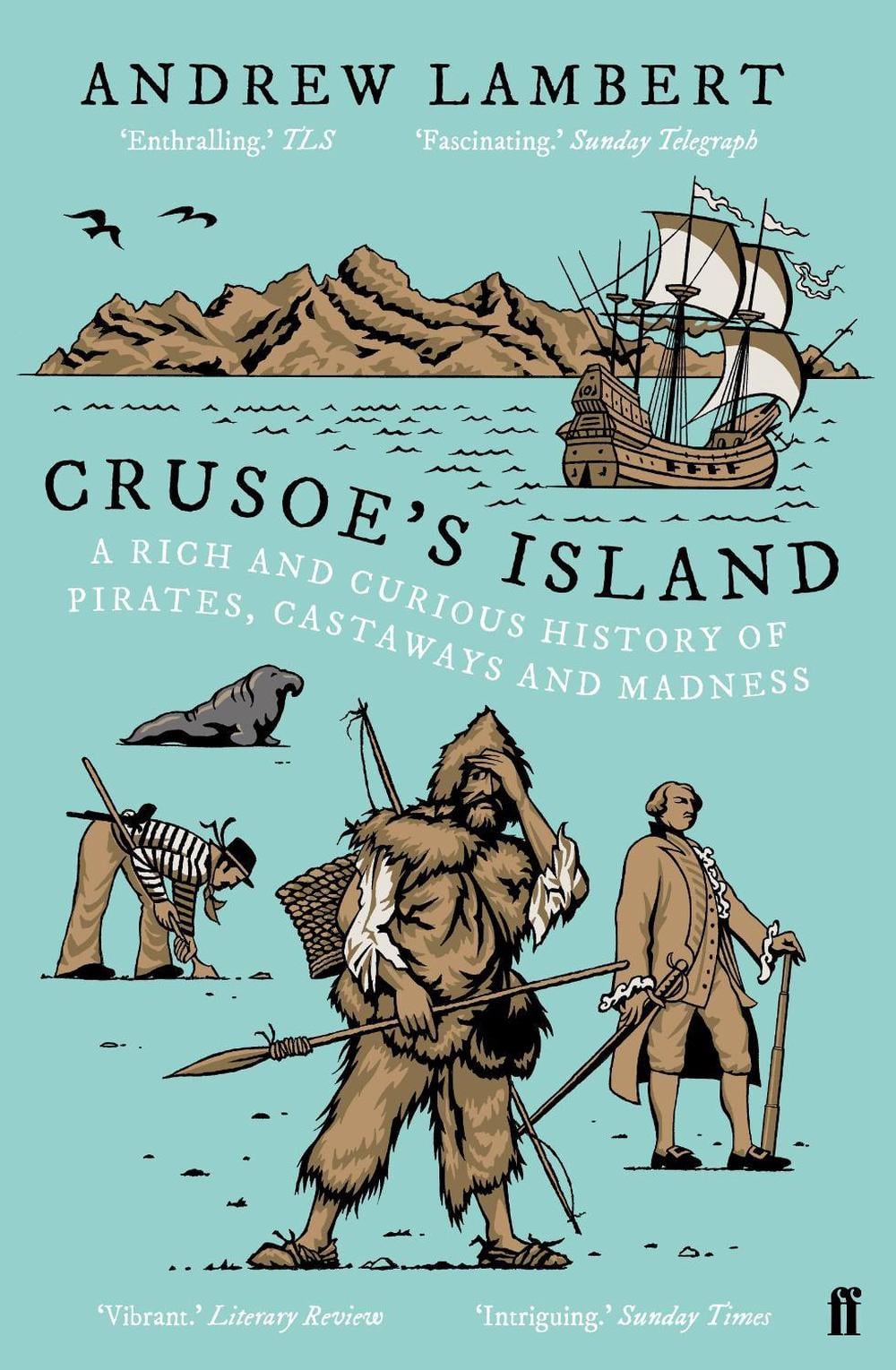 Crusoe's Island by Andrew Lambert - ISBN: 9780571330249