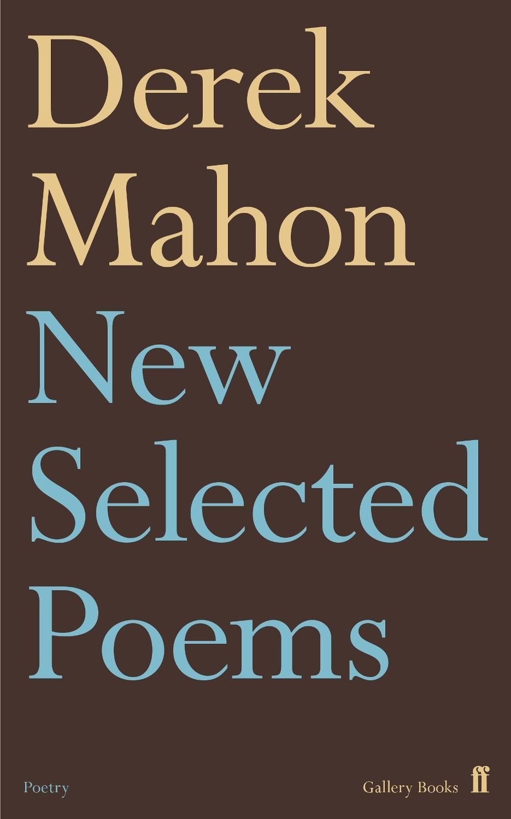 New Selected Poems by Derek Mahon - ISBN: 9780571331567