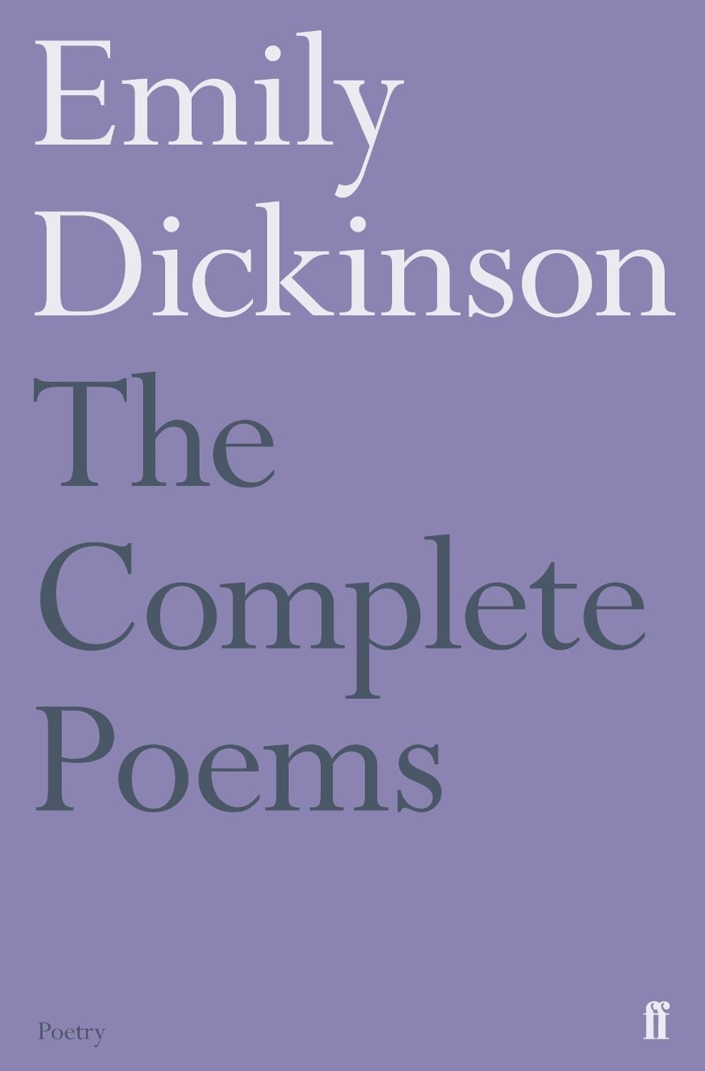 Complete Poems by Emily Dickinson - ISBN: 9780571336173