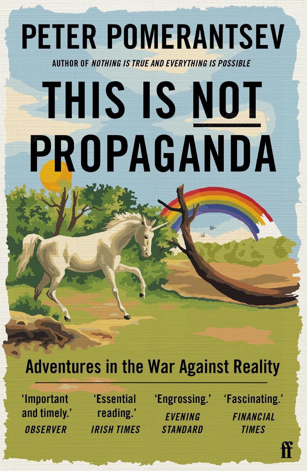 This Is Not Propaganda, 9780571338641