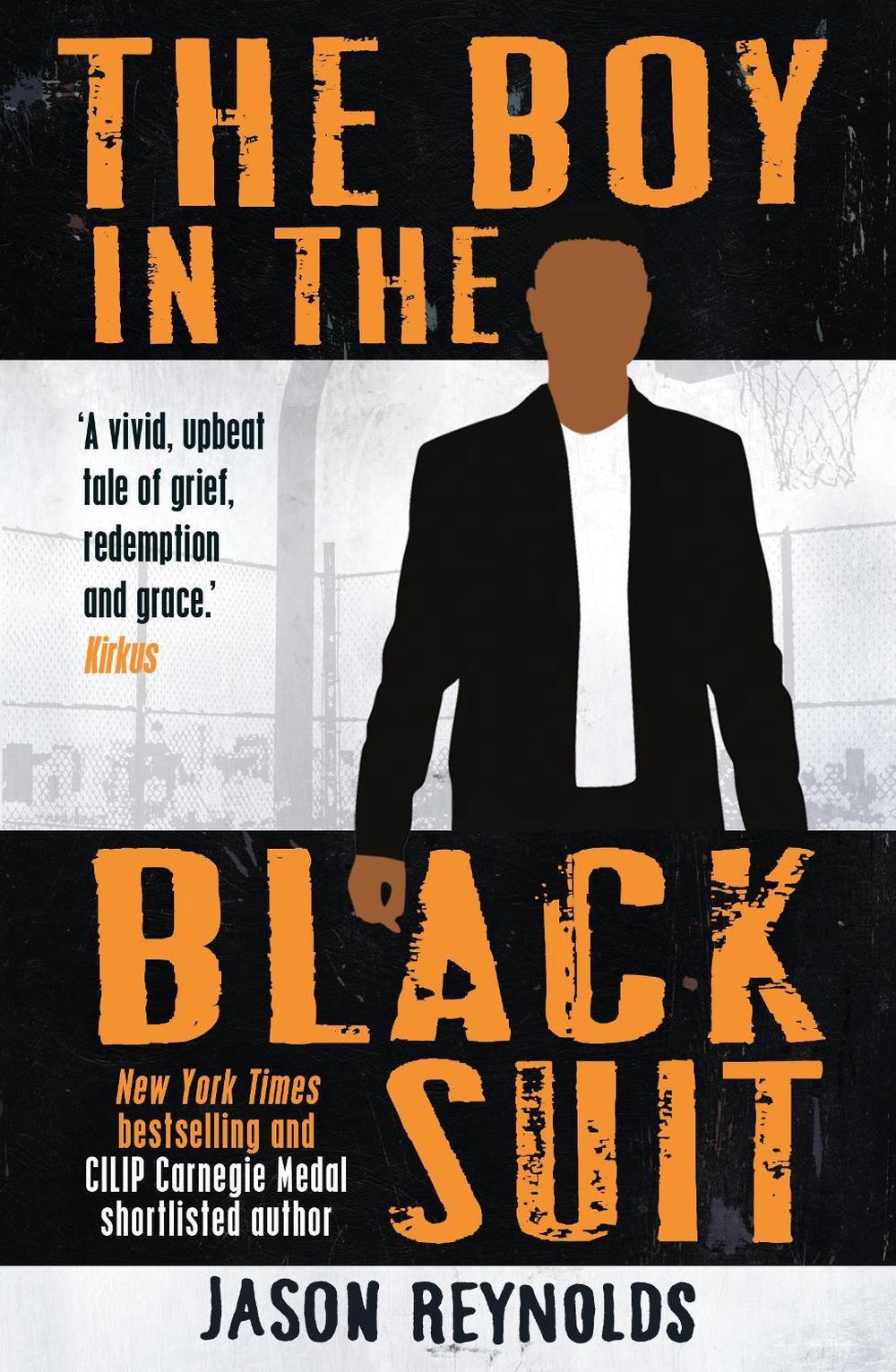 The Boy in the Black Suit by Jason Reynolds - ISBN: 9780571356126
