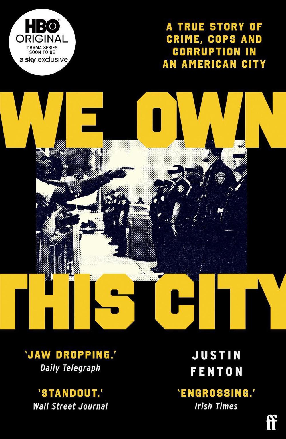 We Own This City, 9780571356621