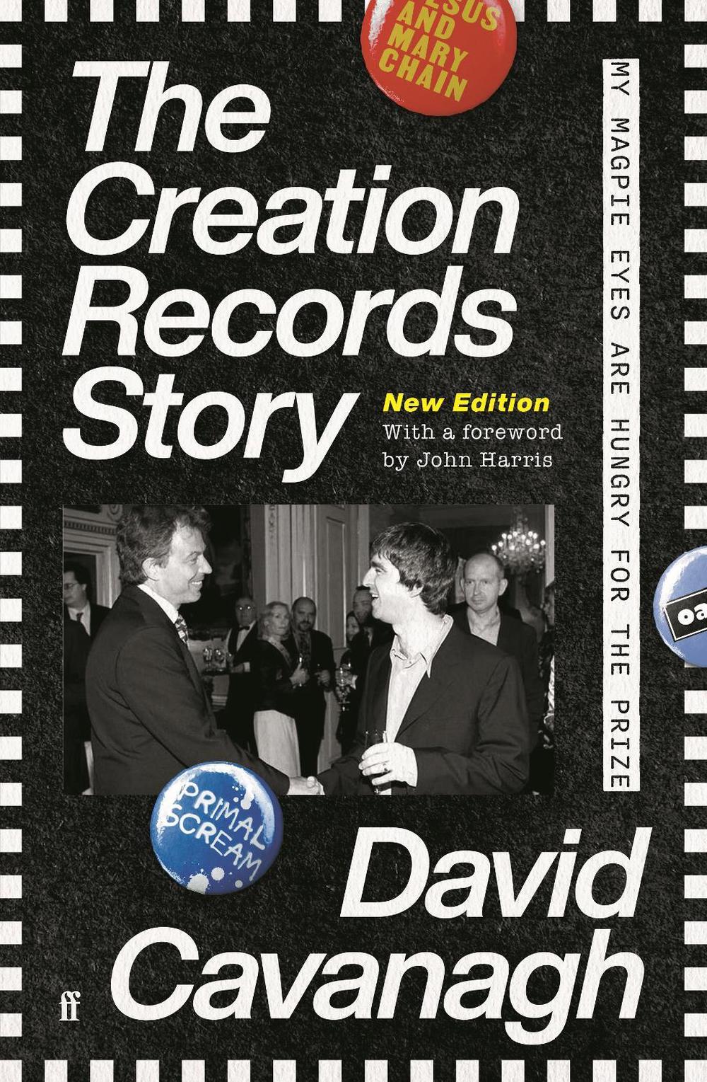 The Creation Records Story, 9780571362530