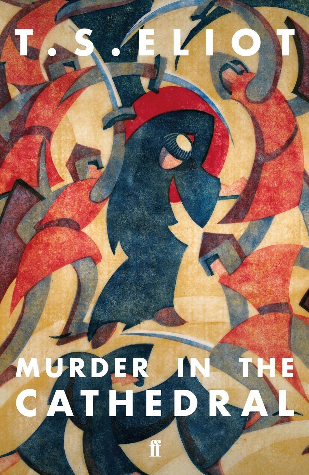 Murder in the Cathedral by T.S. Eliot - ISBN: 9780571362790