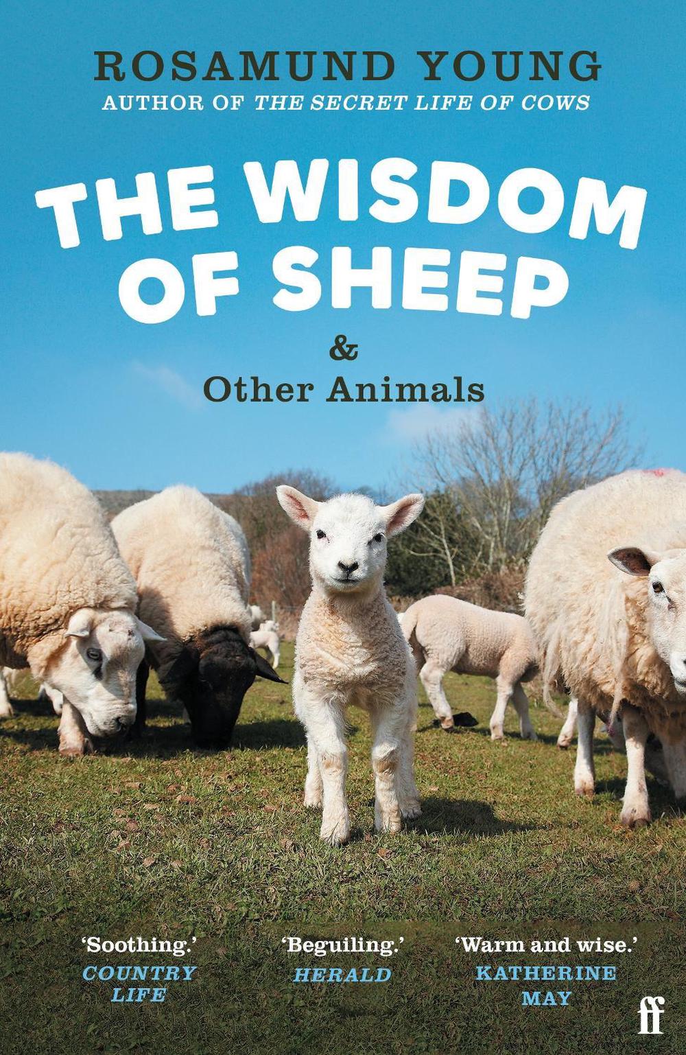 The Wisdom of Sheep & Other Animals, 9780571368266