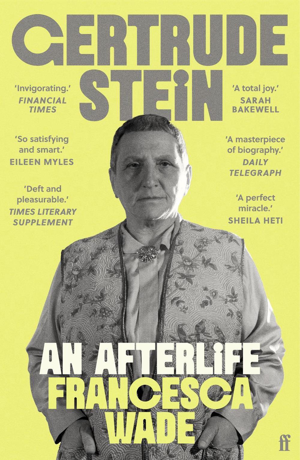 Gertrude Stein by Francesca Wade - ISBN: 9780571369348