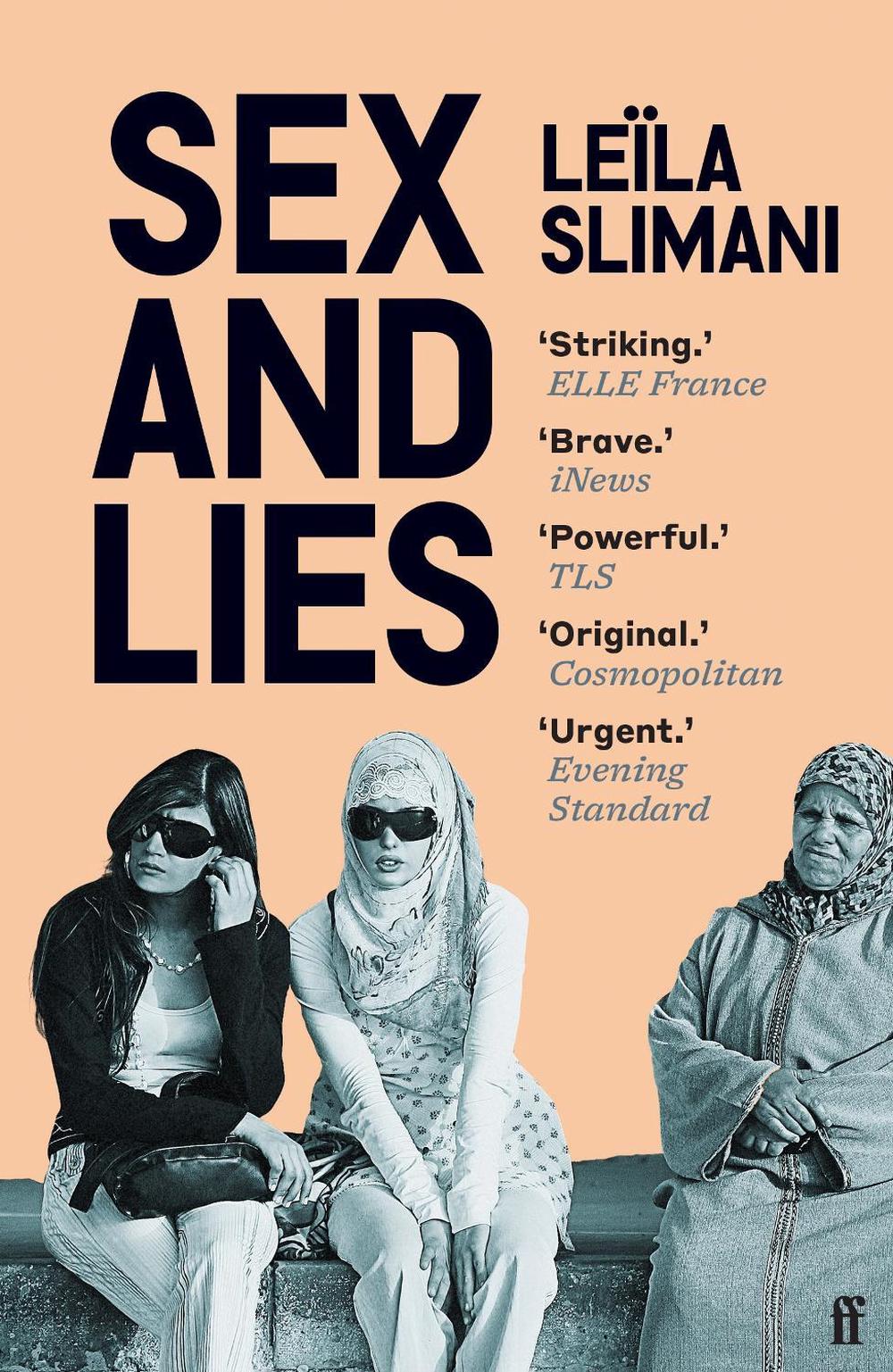 Sex and Lies by Leïla Slimani - ISBN: 9780571377763