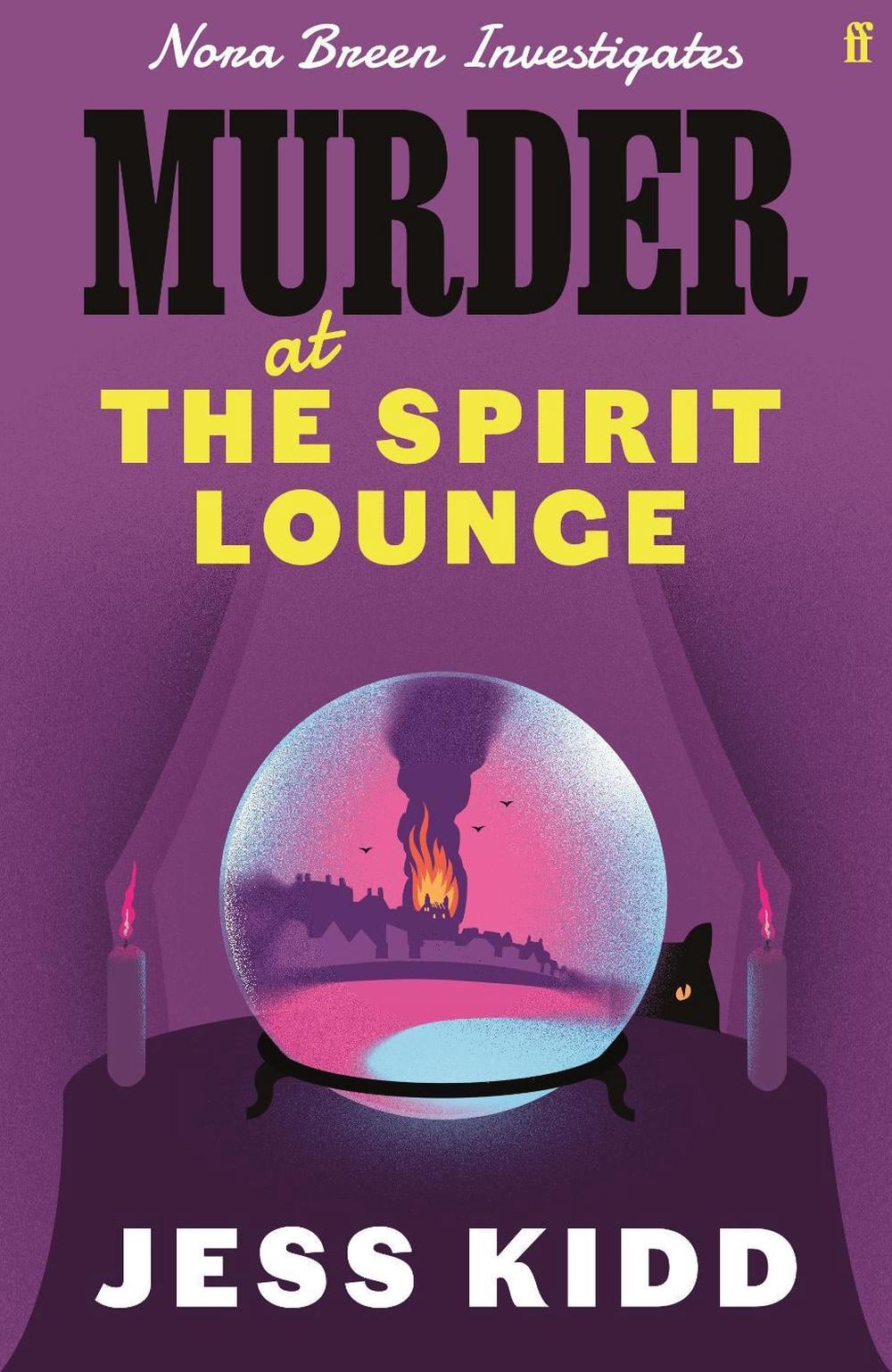 Murder at the Spirit Lounge by Jess Kidd - ISBN: 9780571379347