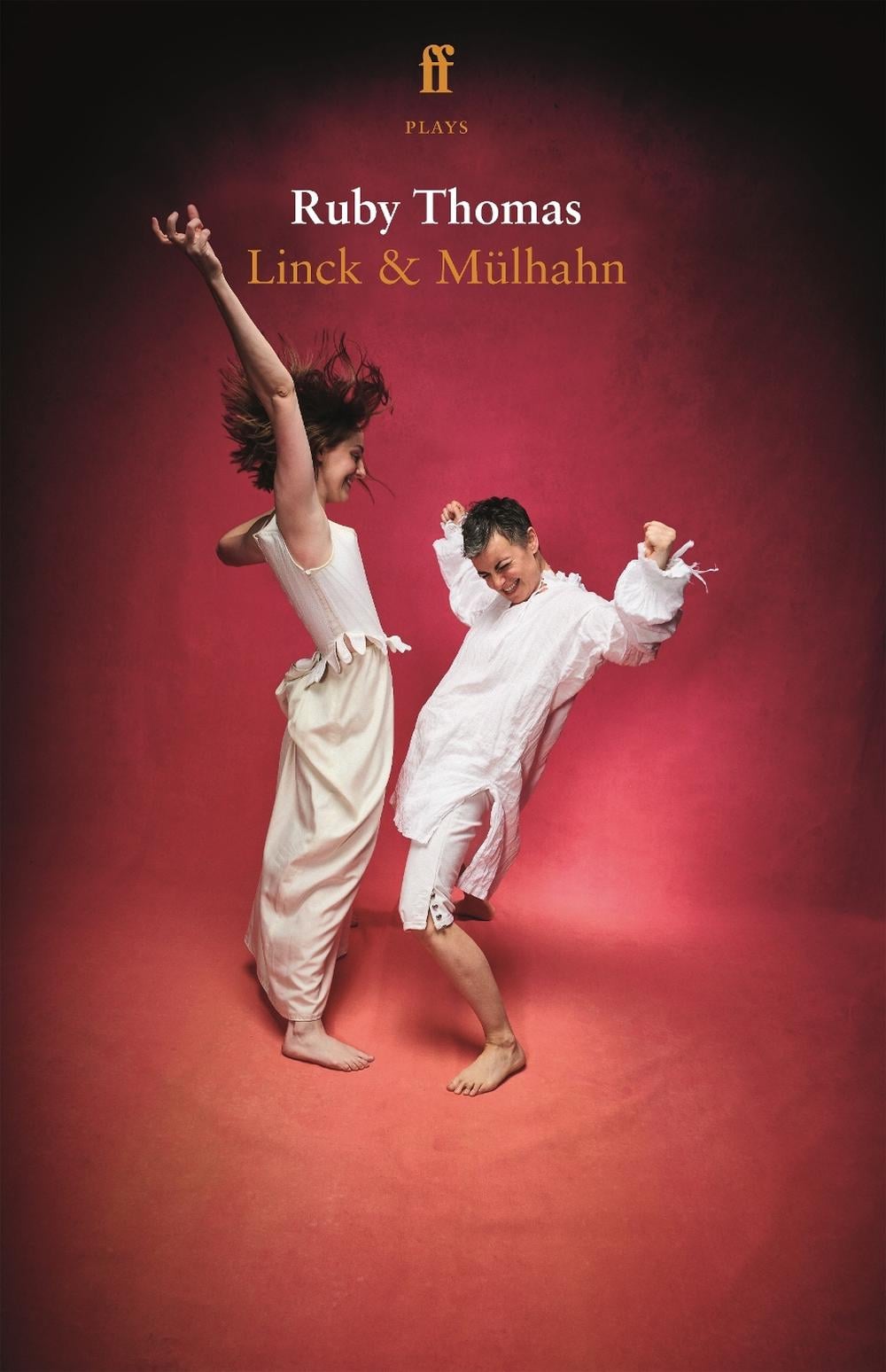 Linck & Mülhahn by Ruby Thomas - ISBN: 9780571382781
