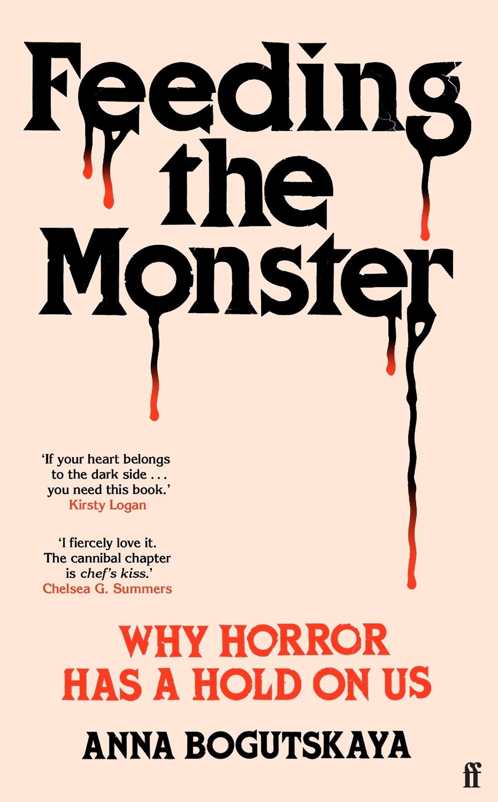 Feeding the Monster, 9780571385768
