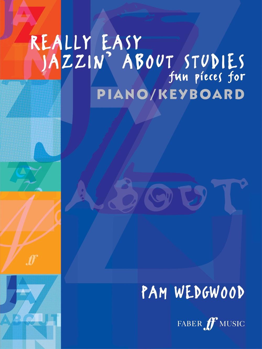 Really Easy Jazzin' About Studies Piano, 9780571524228