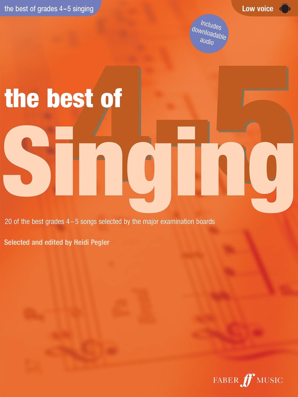 Best of Singing Grades 45 (low Voice) by Heidi Pegler, Book