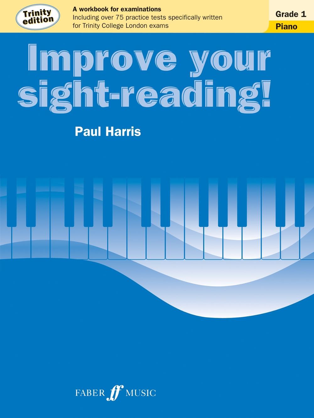 Improve your sight-reading! Trinity Edition Piano Grade 1, 9780571537518