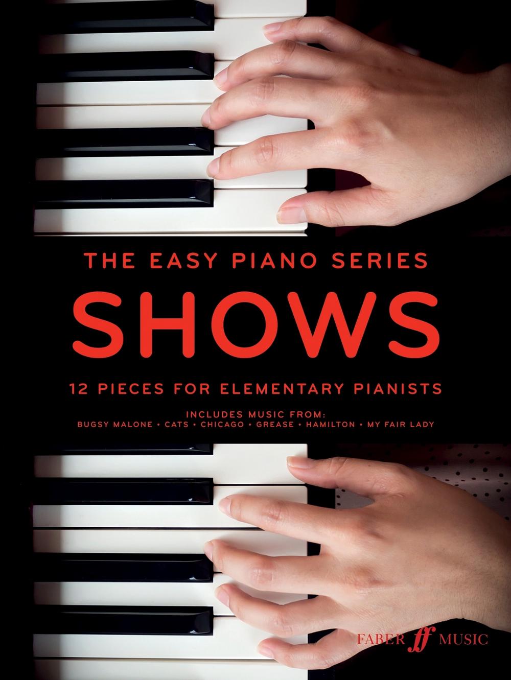 The Easy Piano Series: Shows, 9780571540334