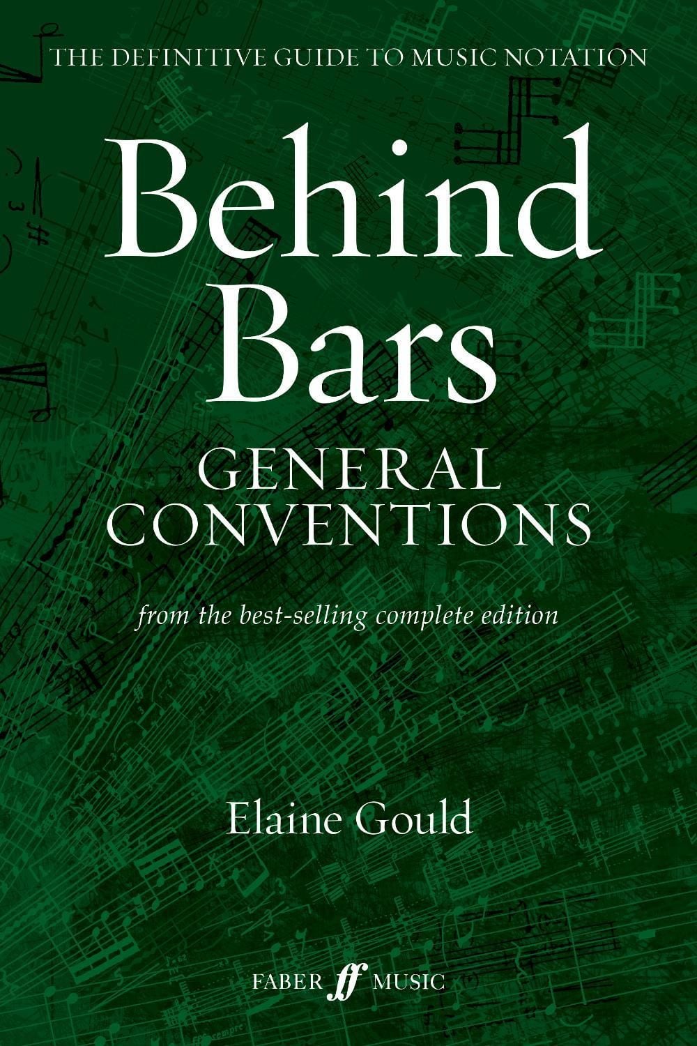 Behind Bars: General Conventions by Elaine Gould - ISBN: 9780571542840