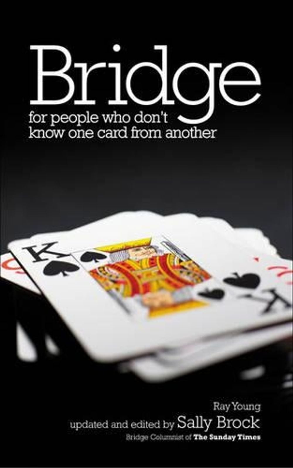 Bridge for People Who Don't Know One Card from Another by Ray Young - ISBN: 9780572033019