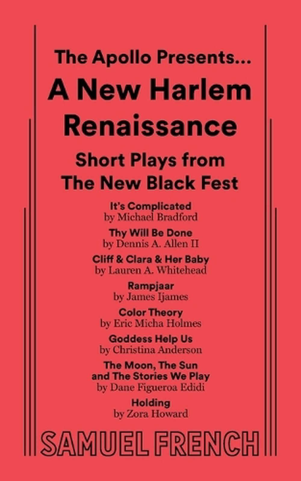 The Apollo Presents... A New Harlem Renaissance: Short Plays from The New Black Fest, 9780573710940