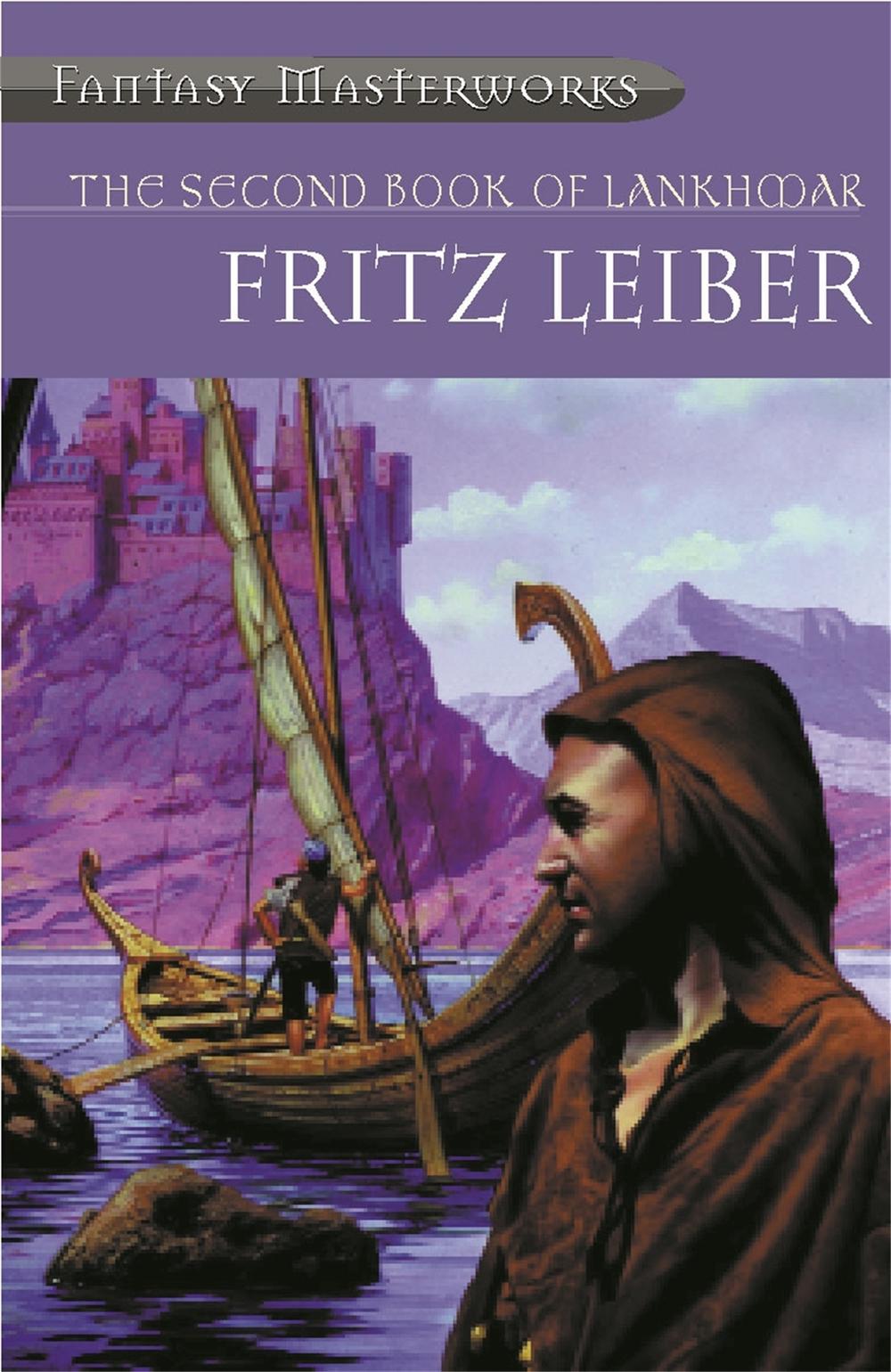 The Second Book Of Lankhmar by Fritz Leiber - ISBN: 9780575073586