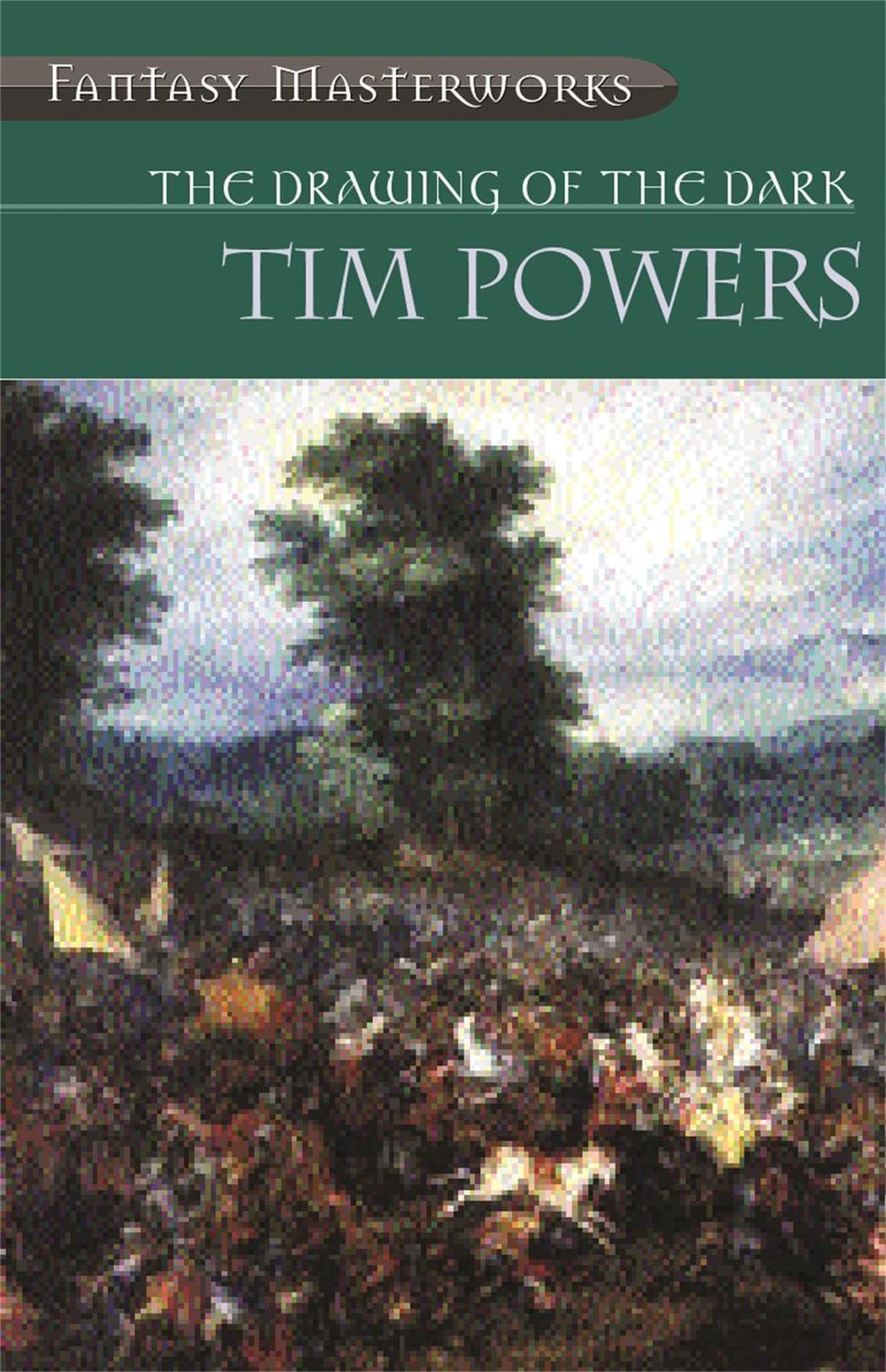 The Drawing Of The Dark by Tim Powers - ISBN: 9780575074262