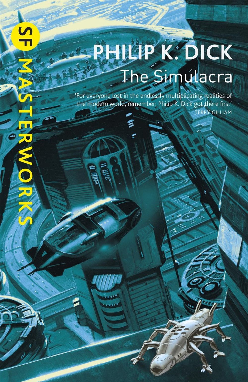 The Simulacra by Philip K. Dick - ISBN: 9780575074606