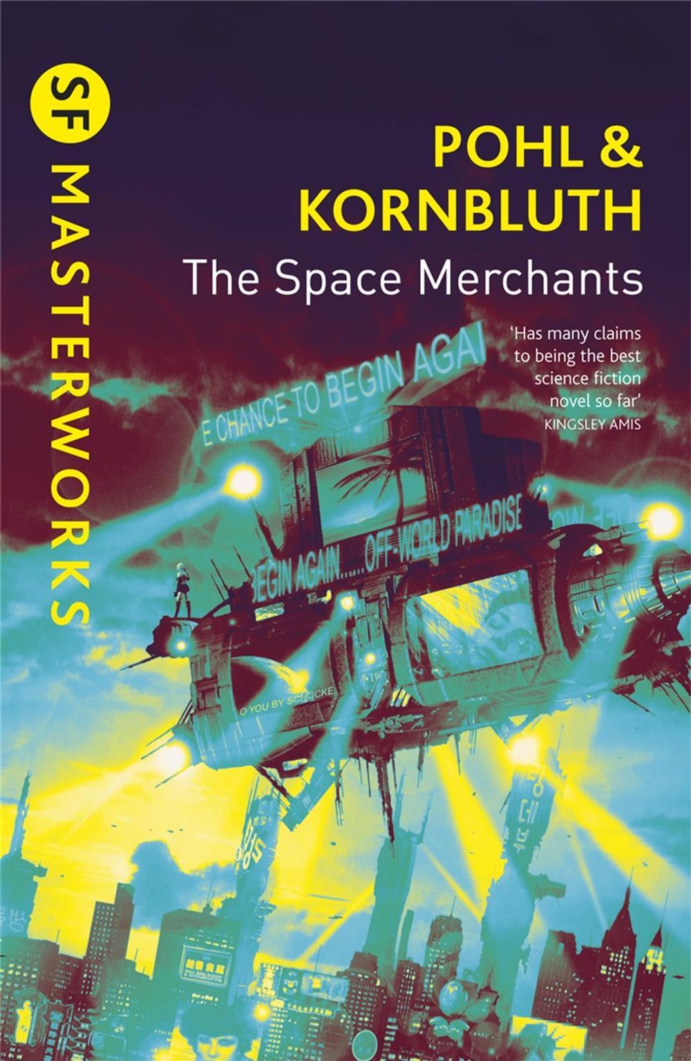The Space Merchants by Frederik Pohl - ISBN: 9780575075283