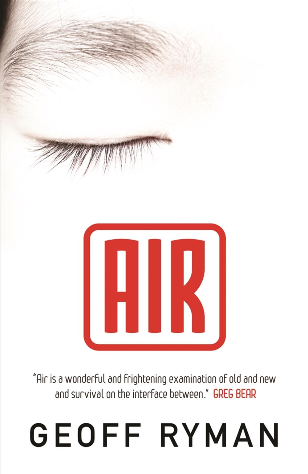 Air by Geoff Ryman - ISBN: 9780575078116